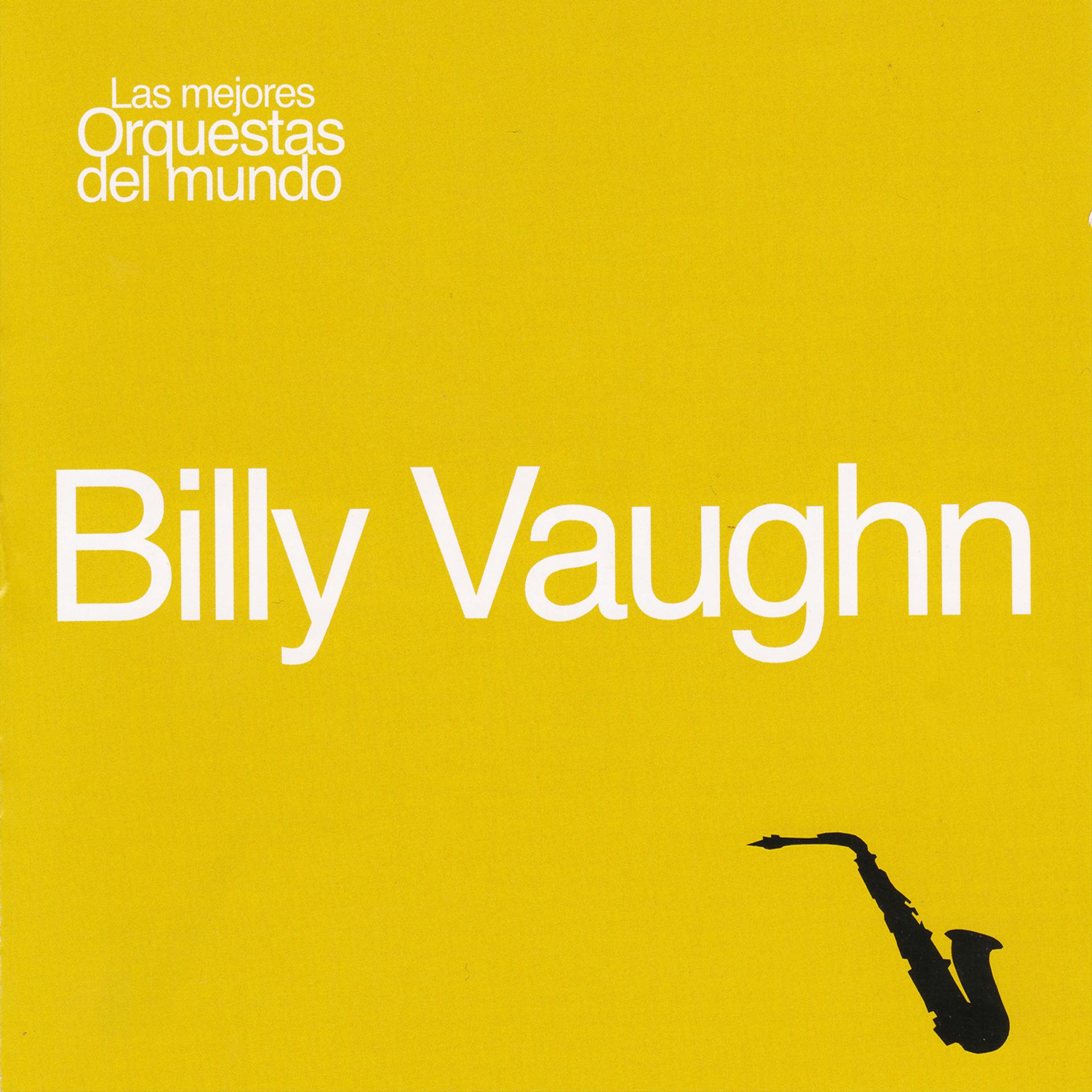 Постер альбома Las Mejores Orquestas del Mundo Billy Vaughn