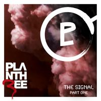 Постер альбома The Signal - Part One
