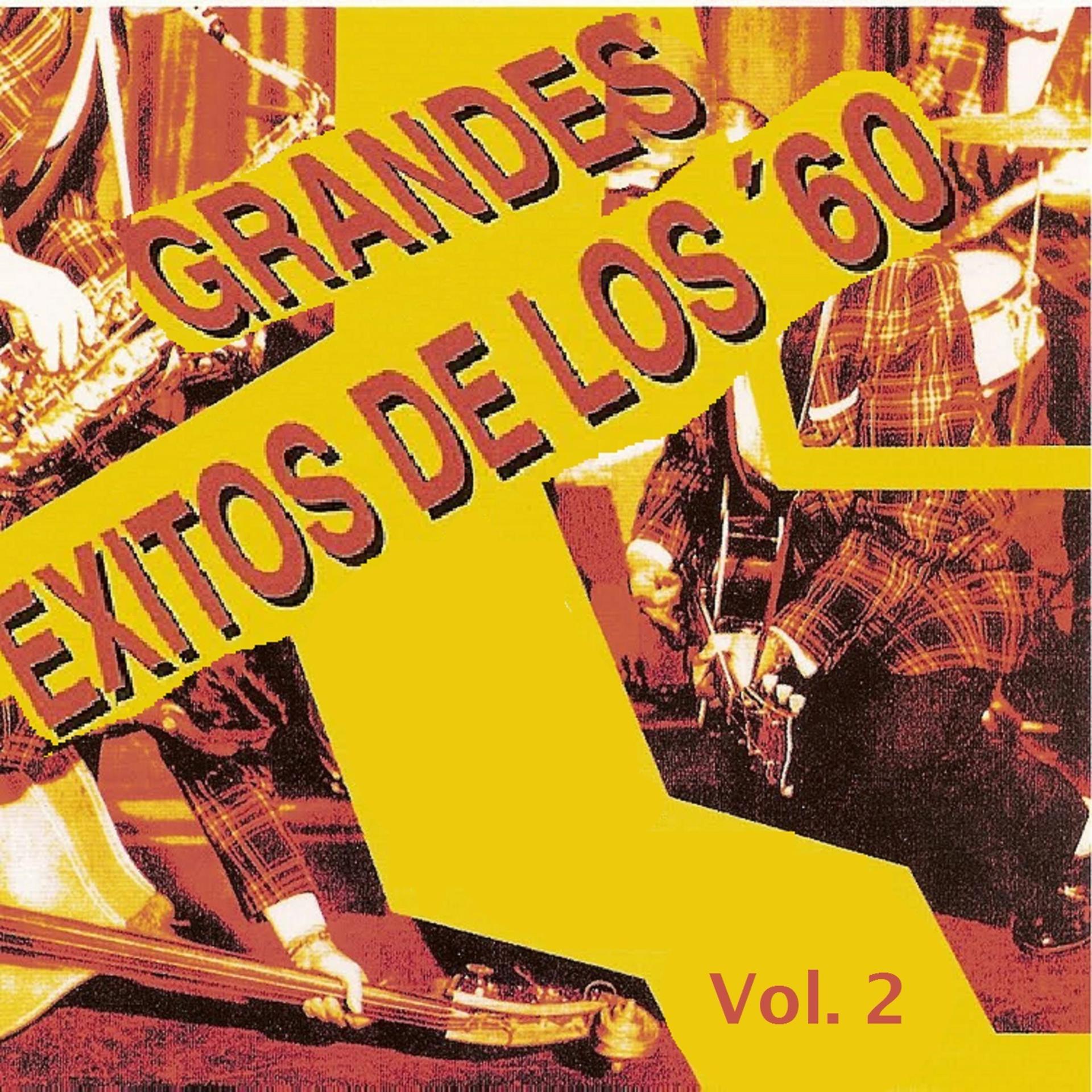 Постер альбома Grandes Éxitos de los 60, Vol. 2