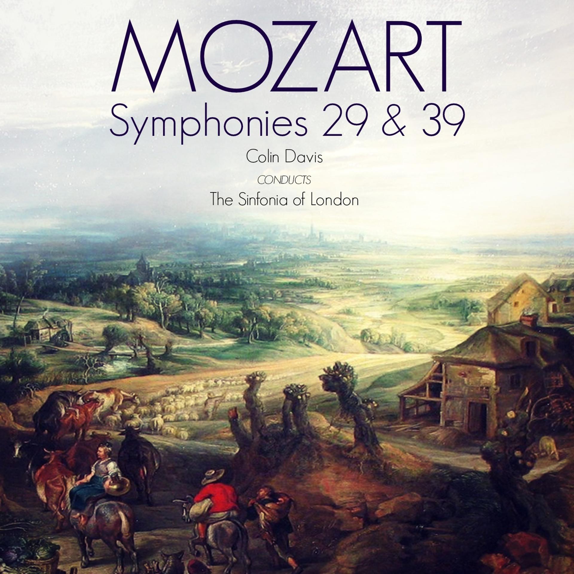 Постер альбома Mozart: Symphonies 29 & 39