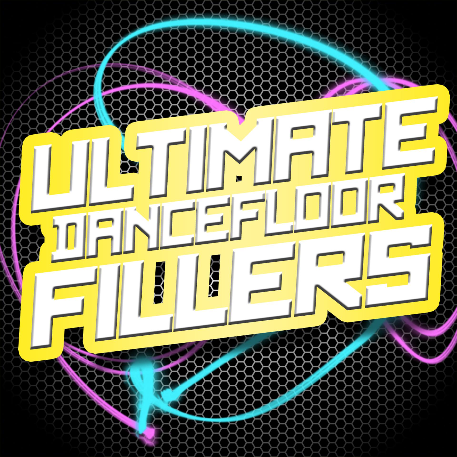 Постер альбома Ultimate Dancefloor Fillers