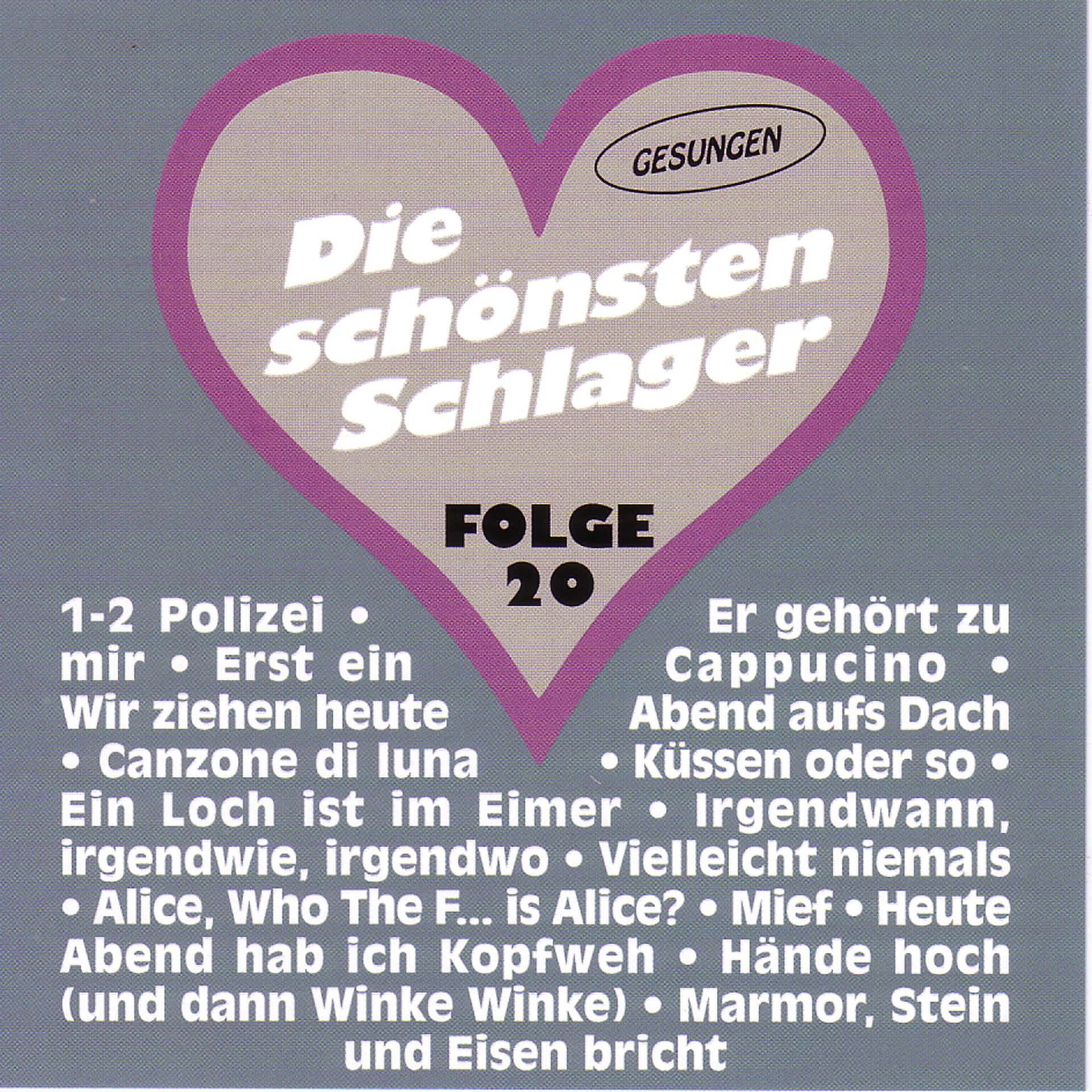 Постер альбома Die schönsten Schlager Folge 20