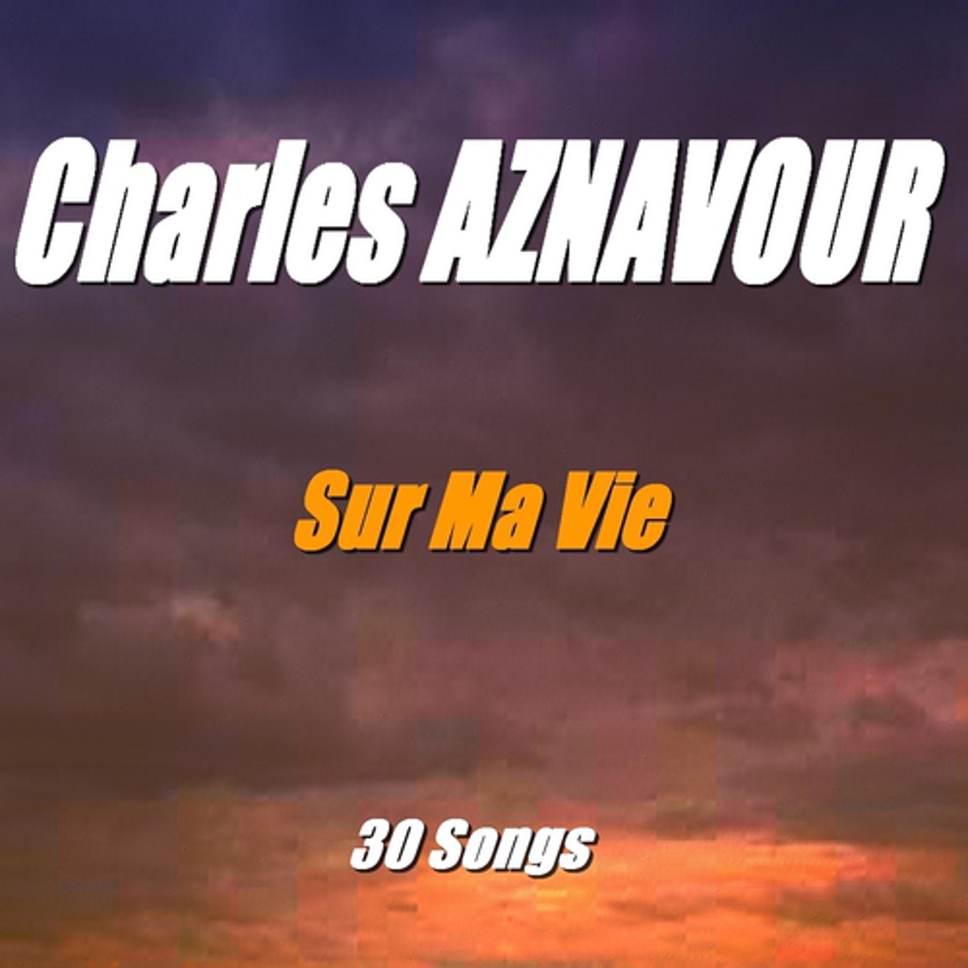 Постер альбома Sur ma vie