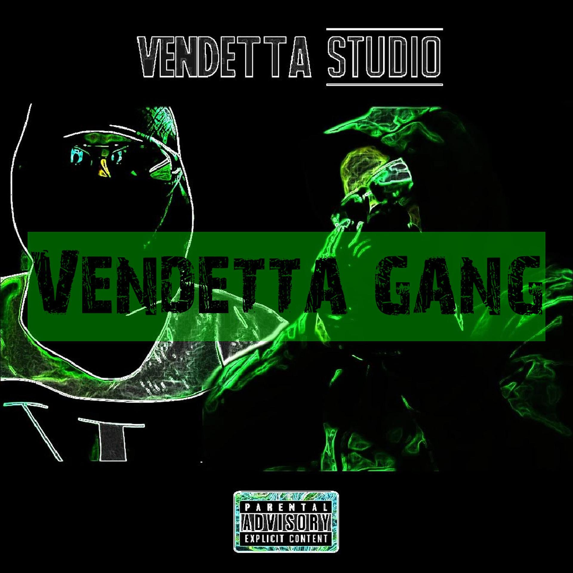 Постер альбома Vendetta Gang