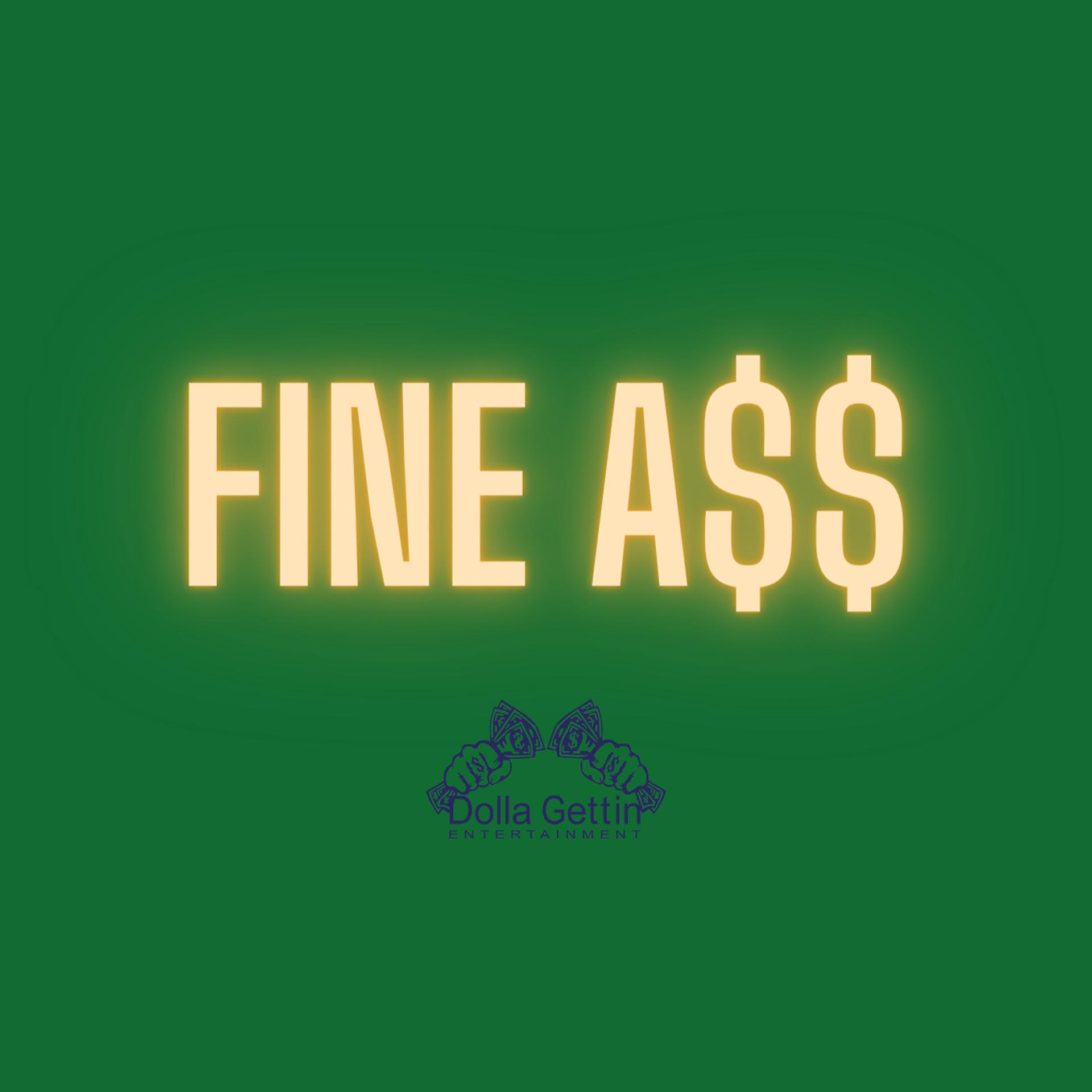 Постер альбома Fine A$$ (feat. Mr. Wikk)