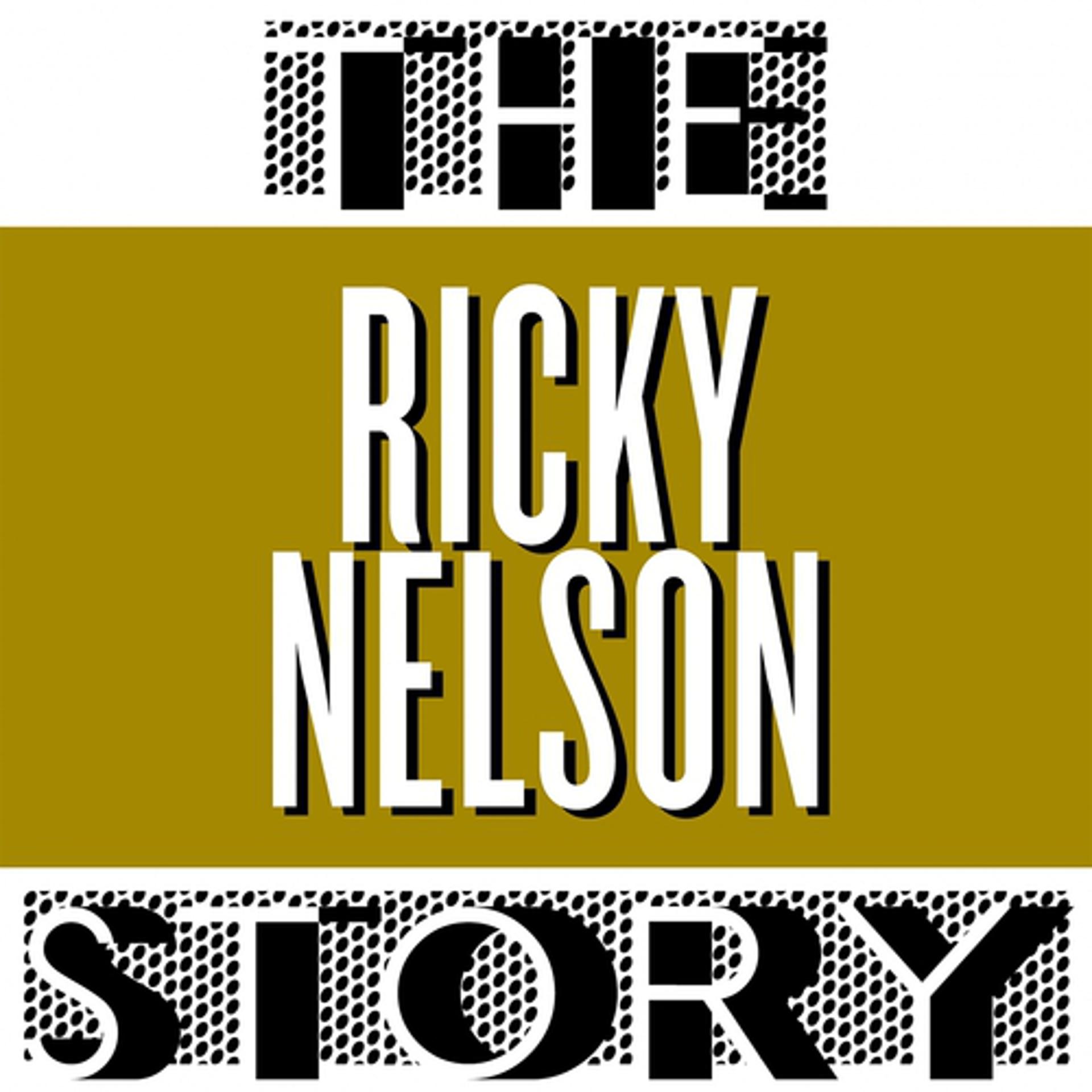 Постер альбома The Ricky Nelson Story, Vol. 1