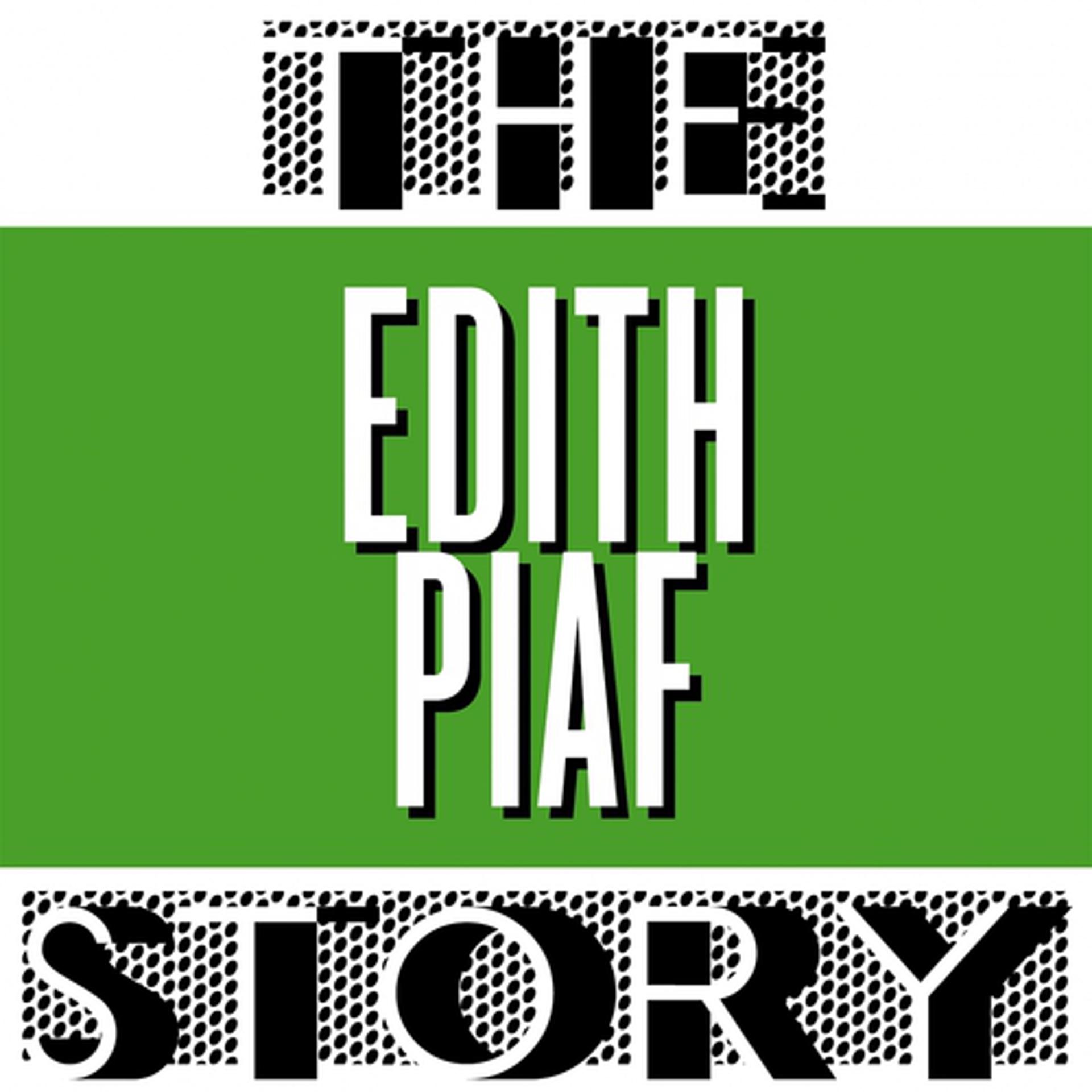 Постер альбома The Edith Piaf Story, Vol. 1