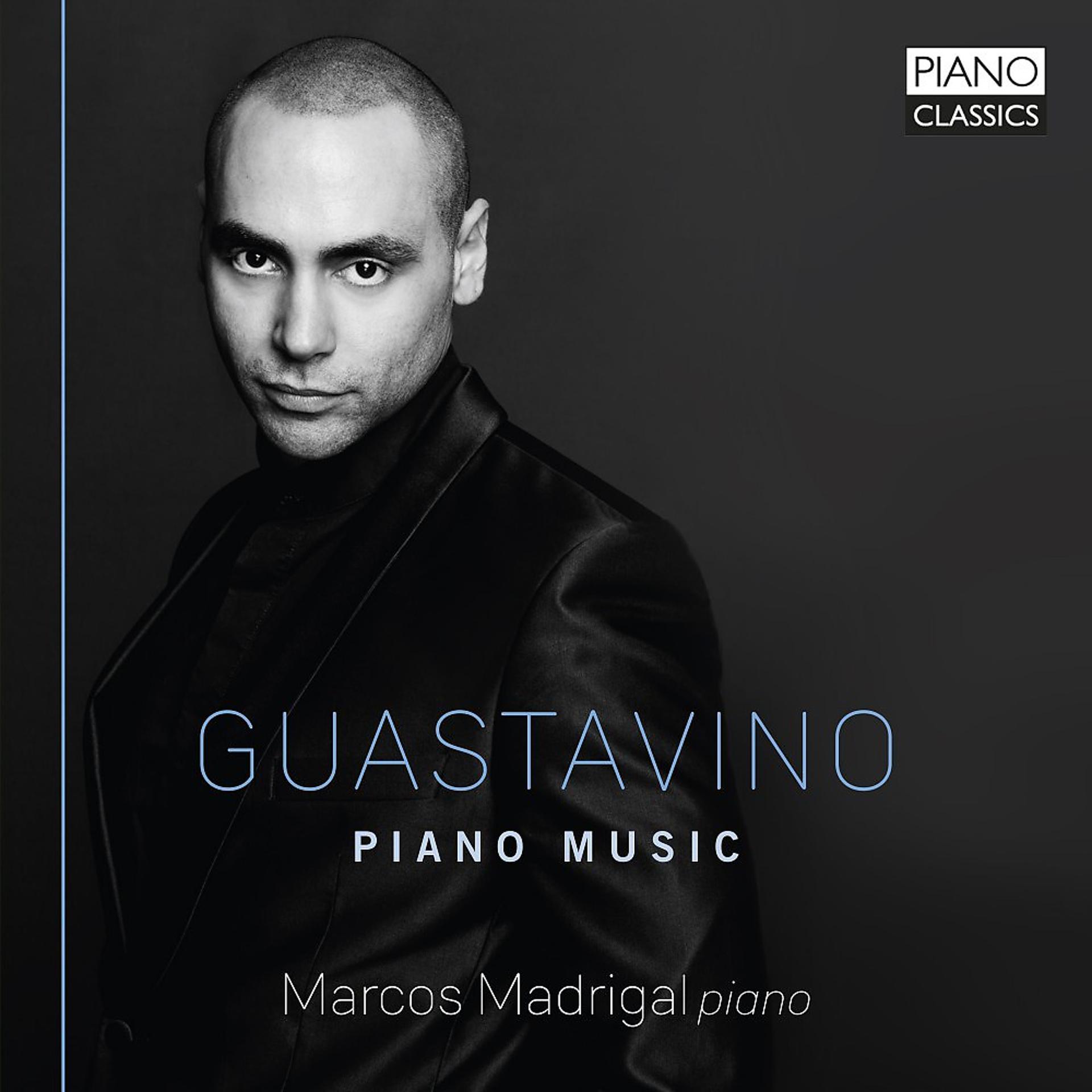 Постер альбома Guastavino: Piano Music