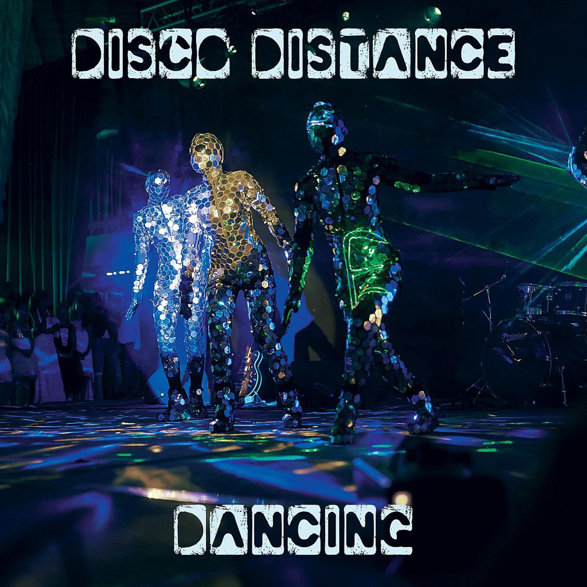 Постер альбома Disco Distance Dancing