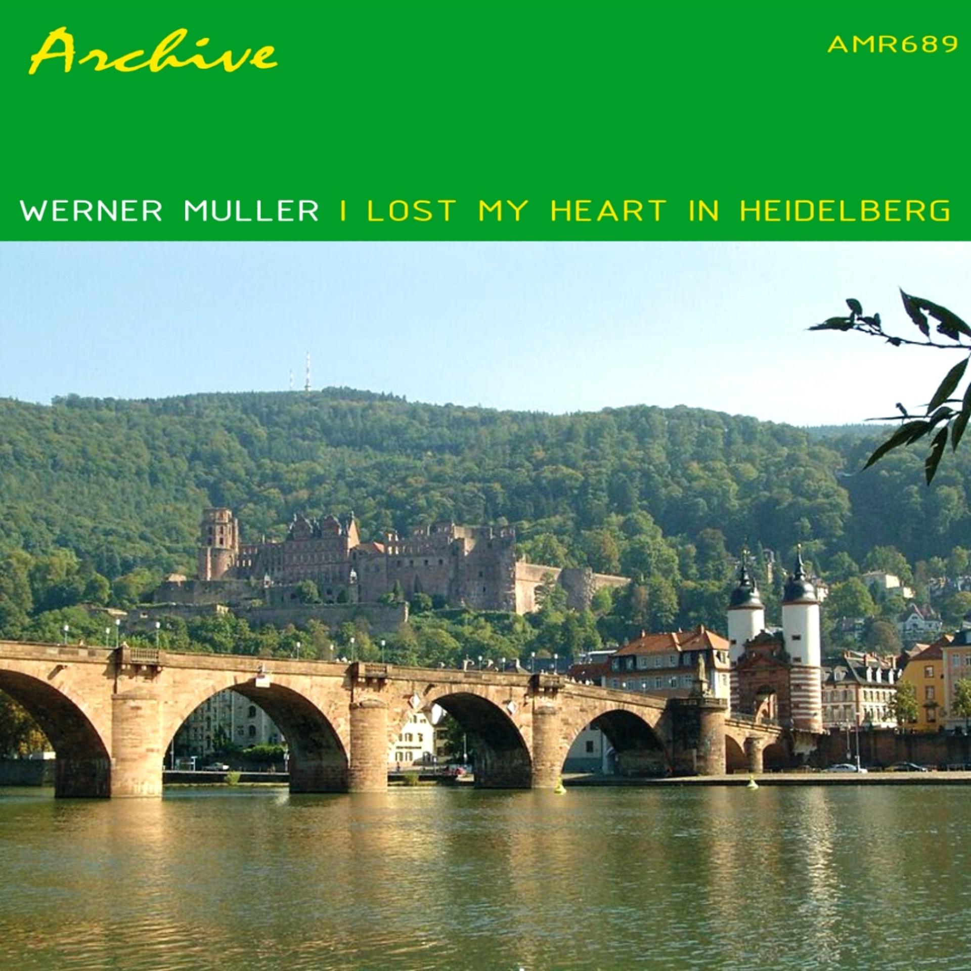 Постер альбома I Lost My Heart in Heidelberg
