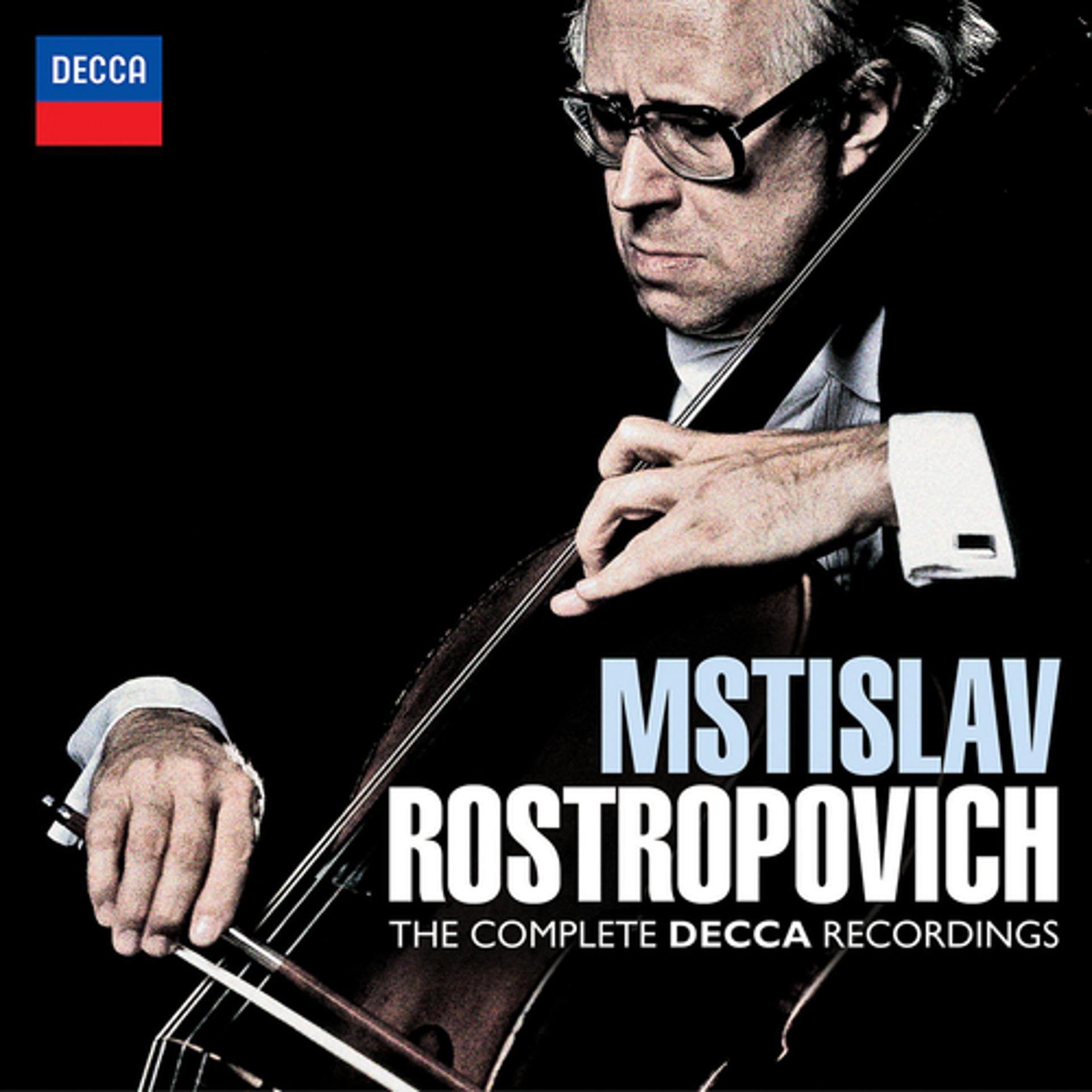 Постер альбома Mstislav Rostropovich - The Complete Decca Recordings