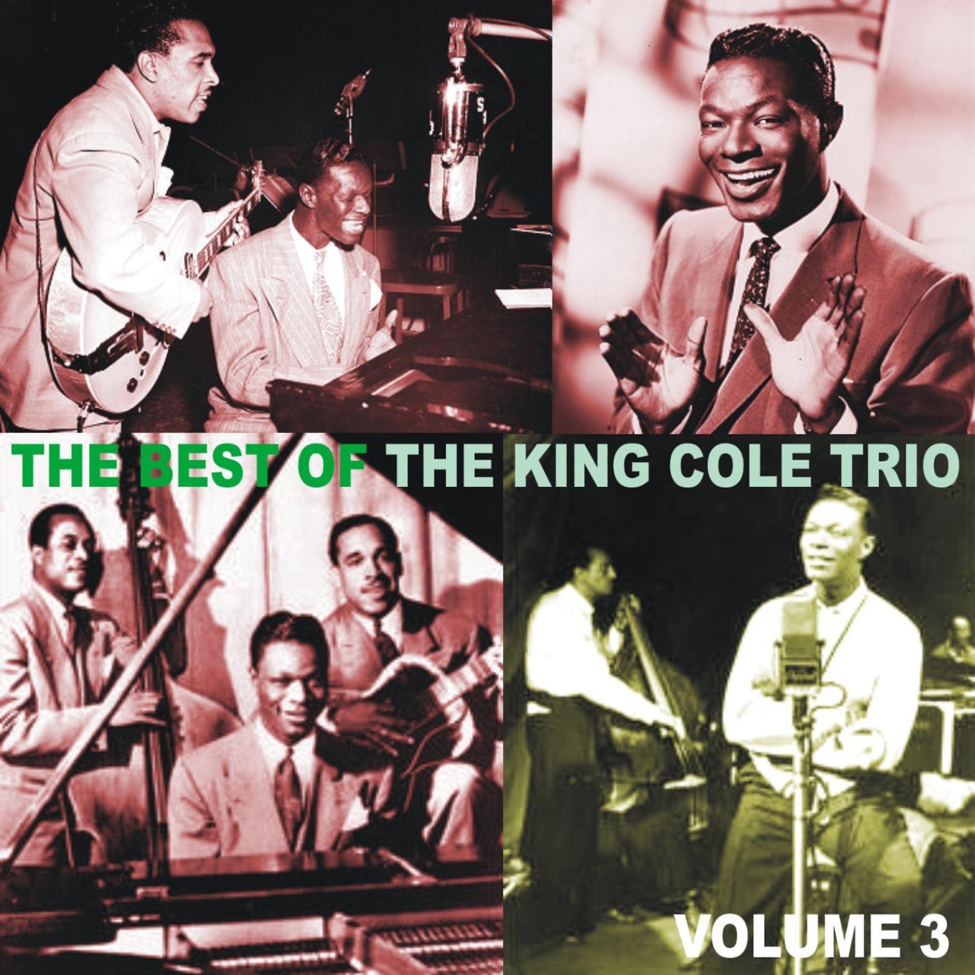 Постер альбома The Best of the King Cole Trio, Volume 3