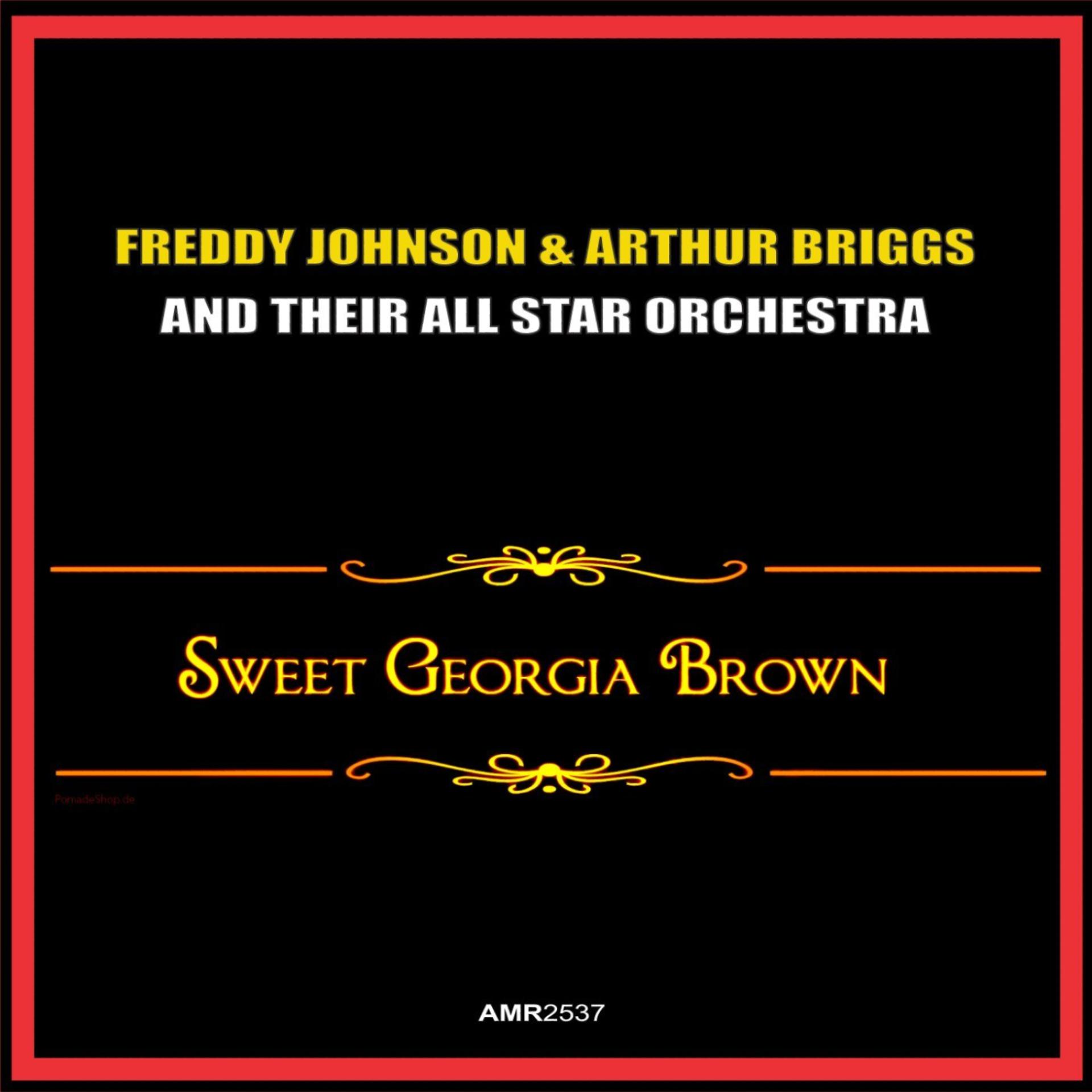 Постер альбома Sweet Georgia Brown - Single
