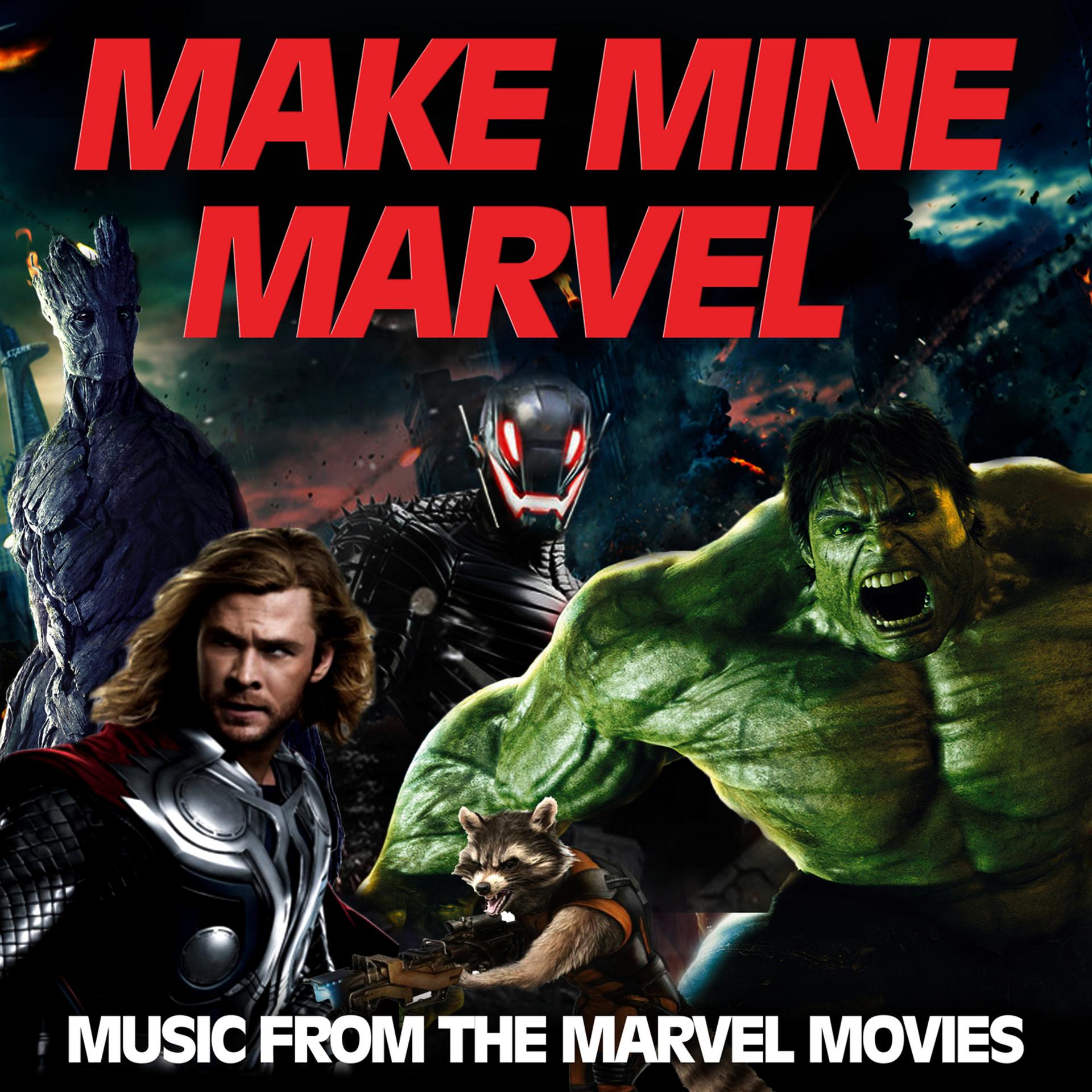 Постер альбома Make Mine Marvel! Music from the Marvel Movies