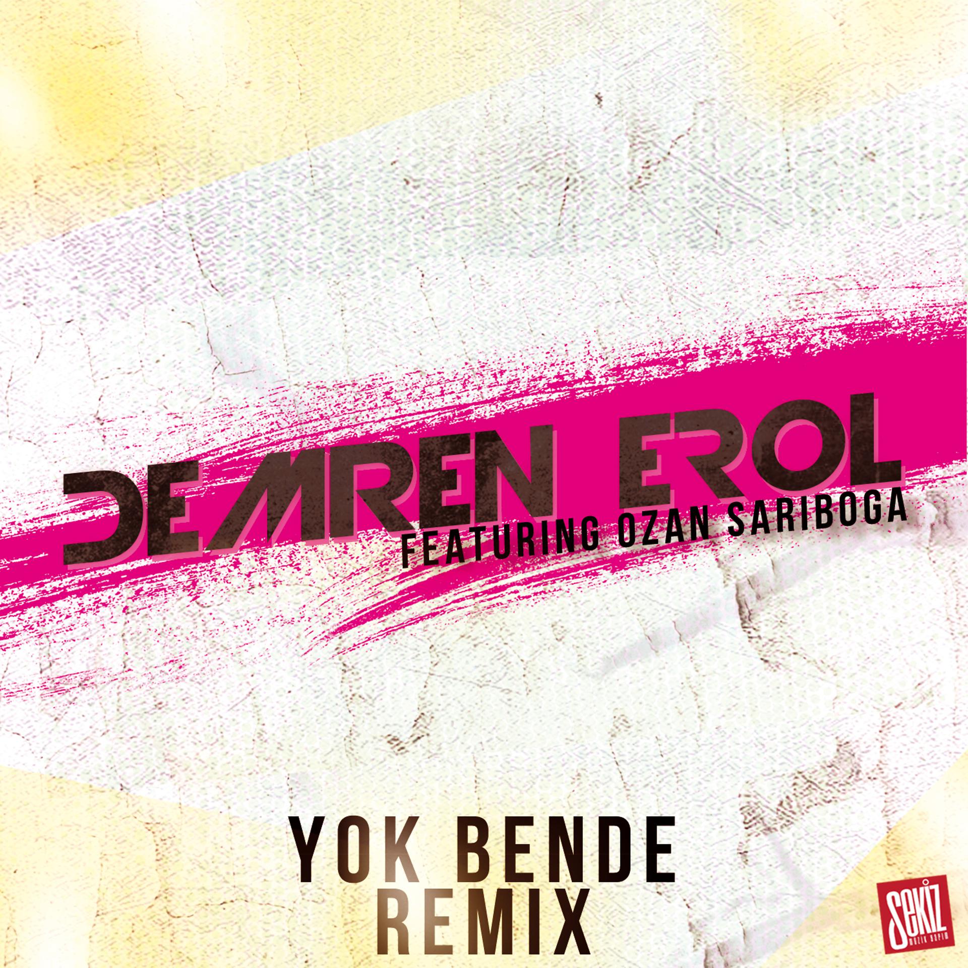 Постер альбома Yok Bende (Remix Versiyon)