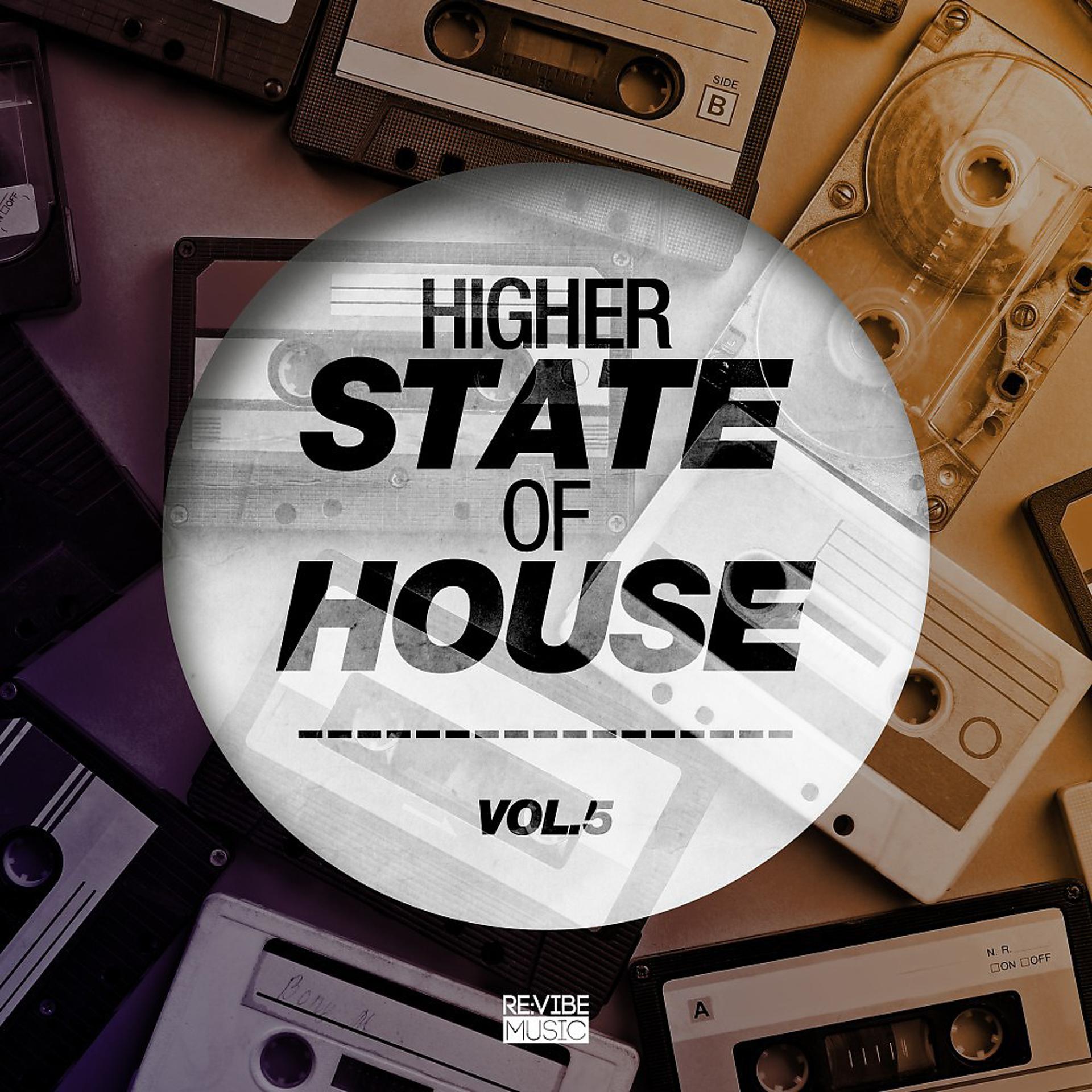 Постер альбома Higher State of House, Vol. 5
