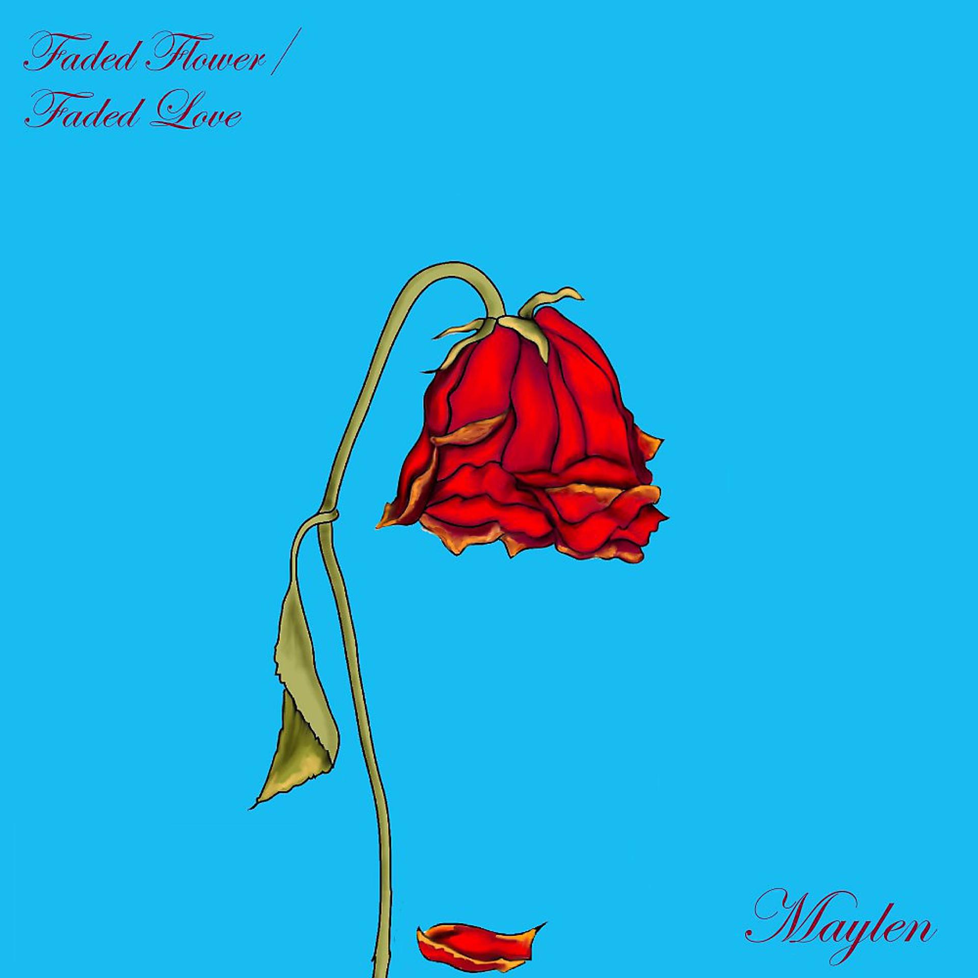 Постер альбома Faded Flower / Faded Love