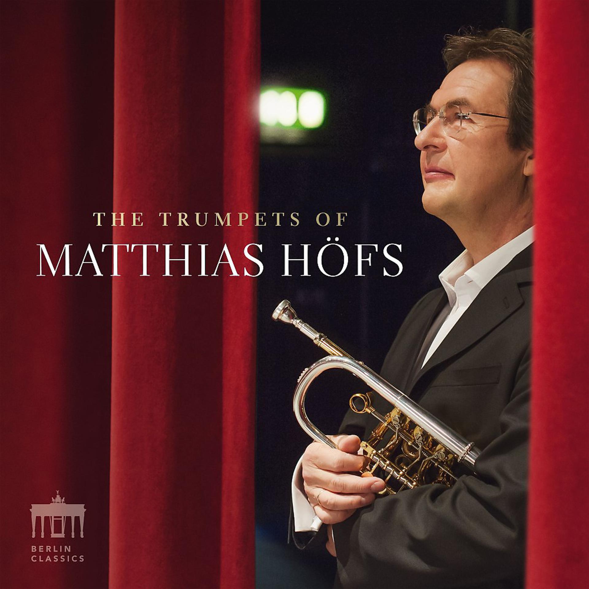 Постер альбома The Trumpets of Matthias Höfs