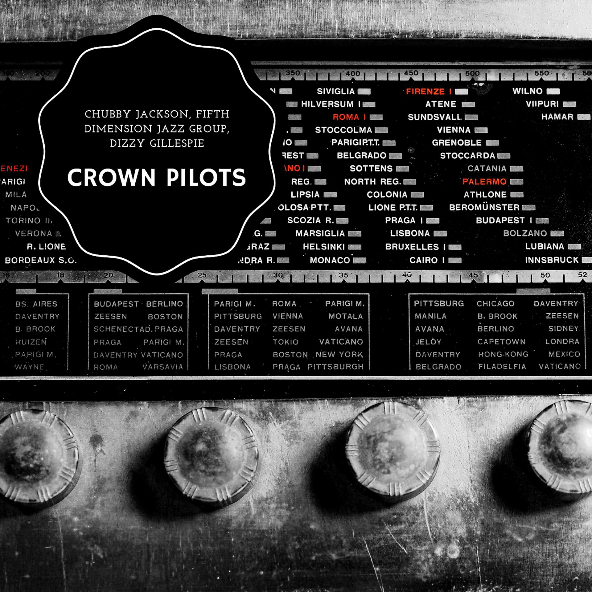 Постер альбома Crown Pilots