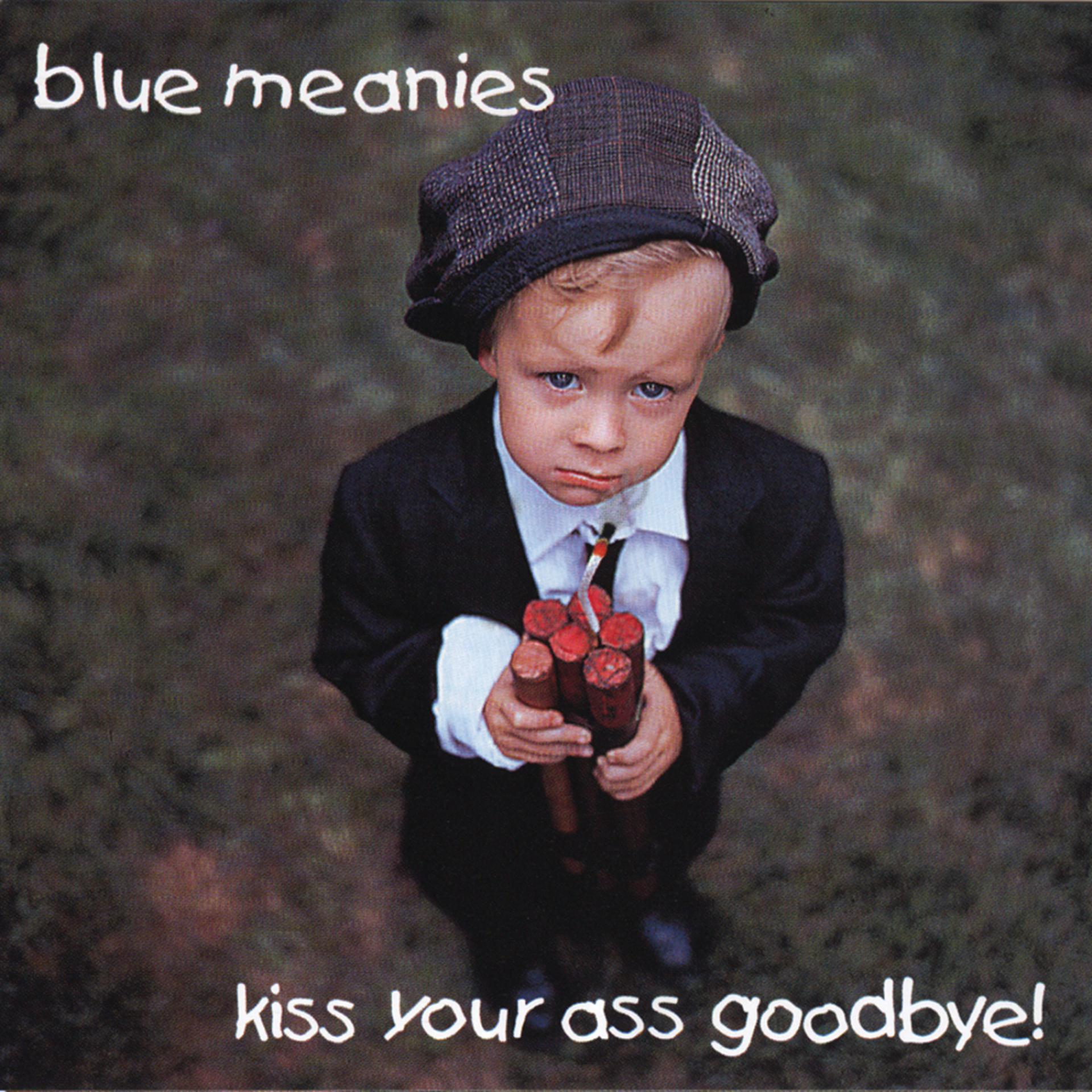 Постер альбома Kiss Your Ass Goodbye
