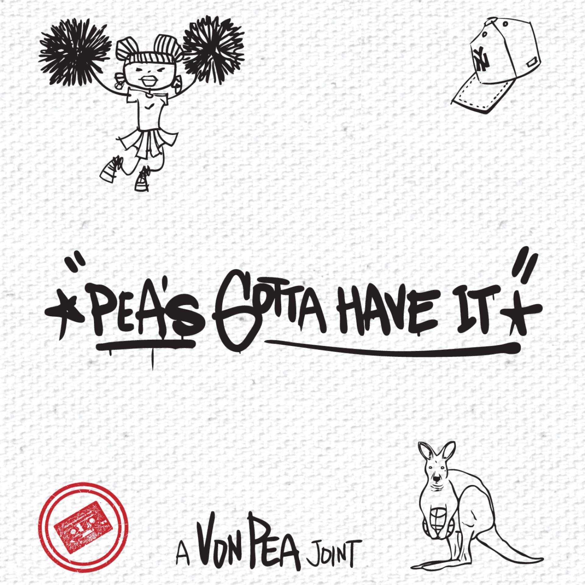 Постер альбома Pea's Gotta Have It