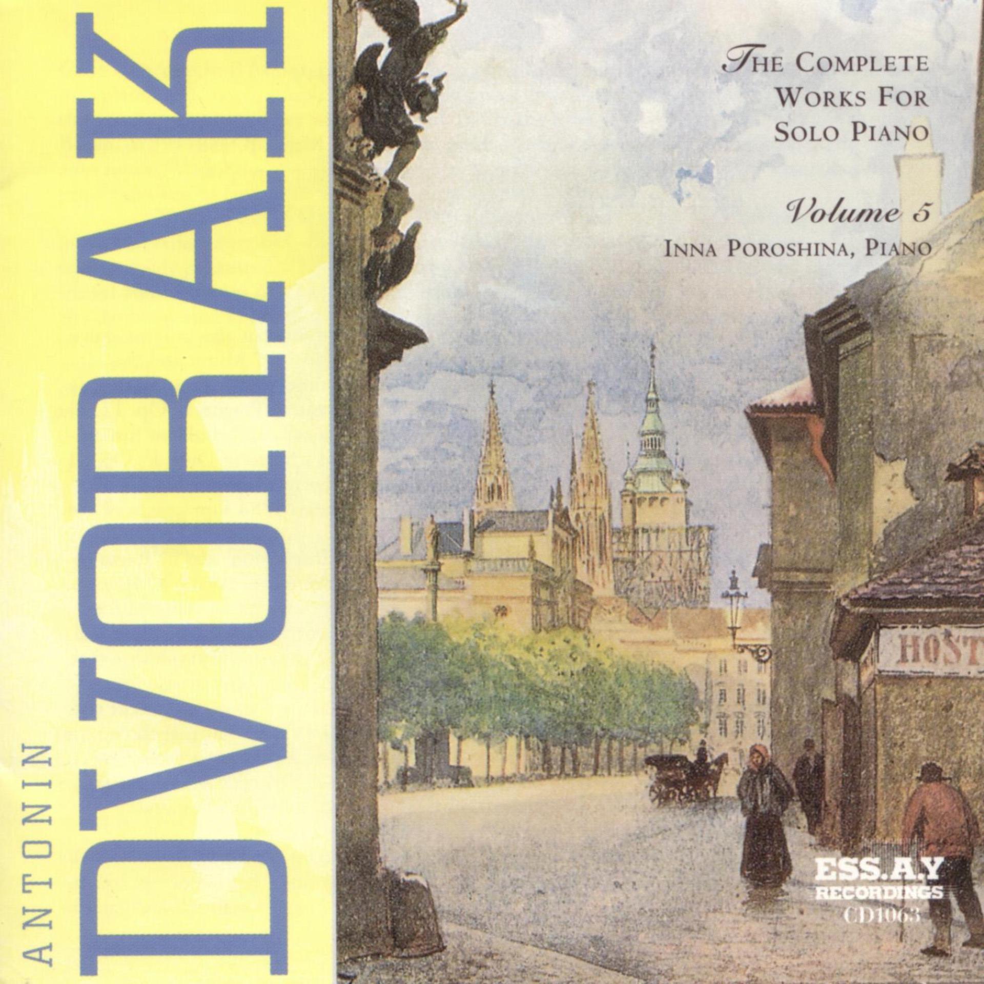 Постер альбома Dvorak - Complete Works for Solo Piano; Vol. 5