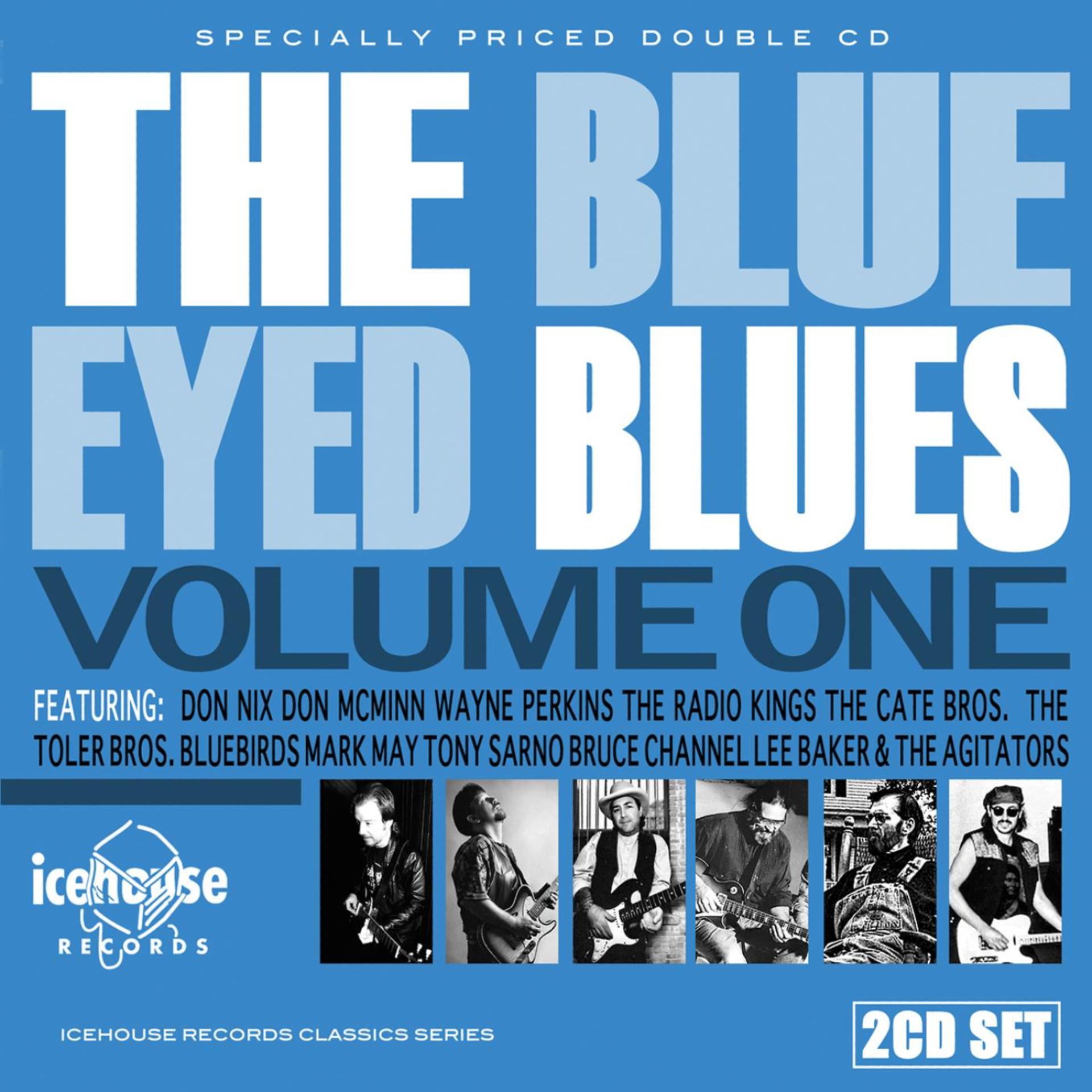 Постер альбома Blue Eyed Blues Vol. 1