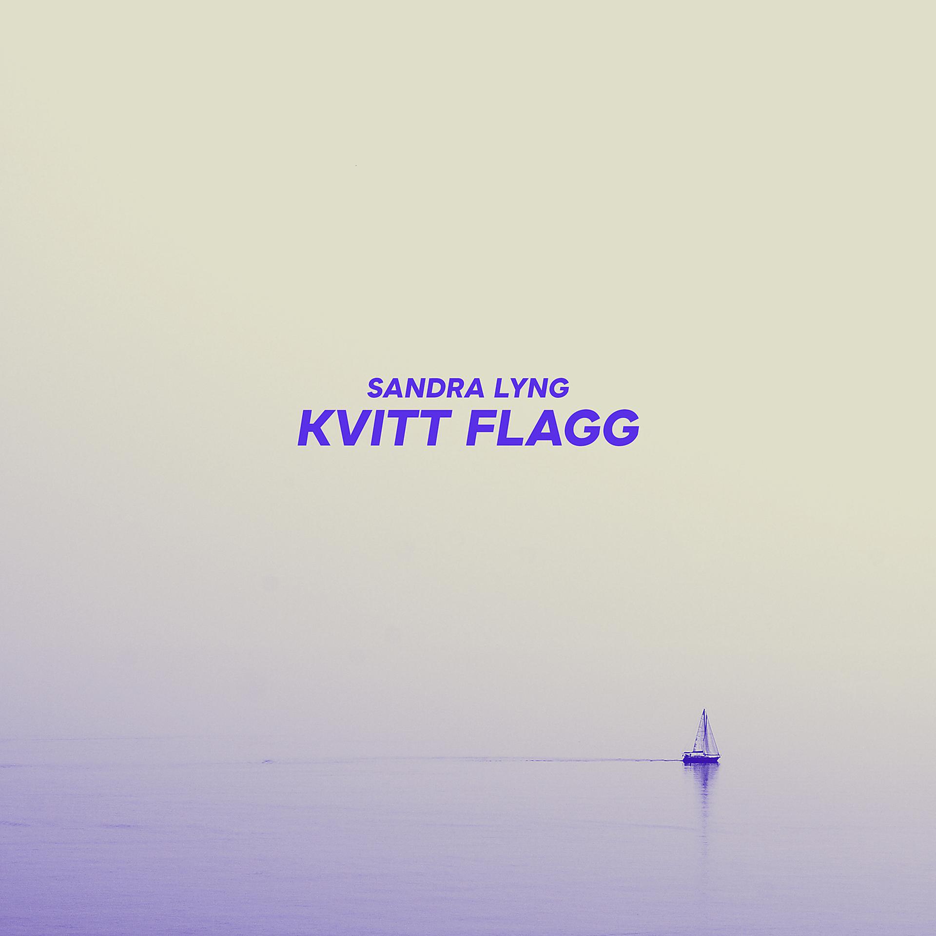Постер альбома Kvitt flagg