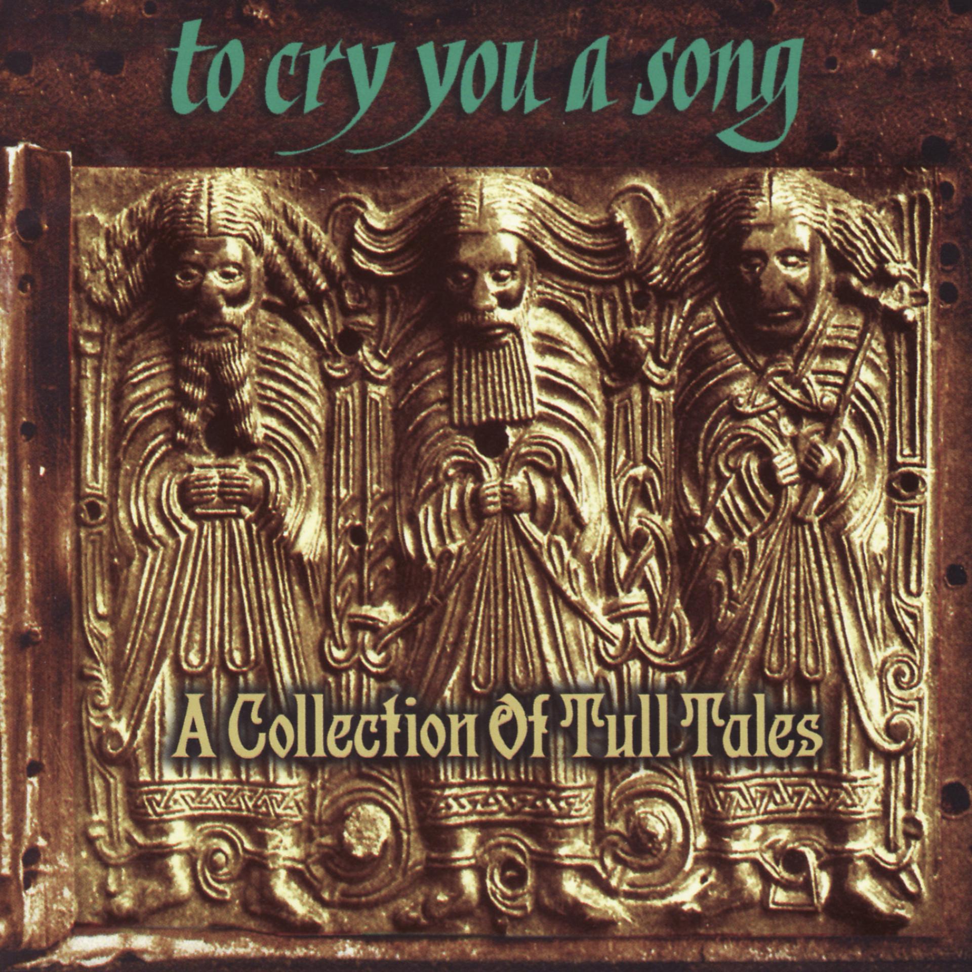 Постер альбома To Cry You a Song: A Collection of Tull Tales