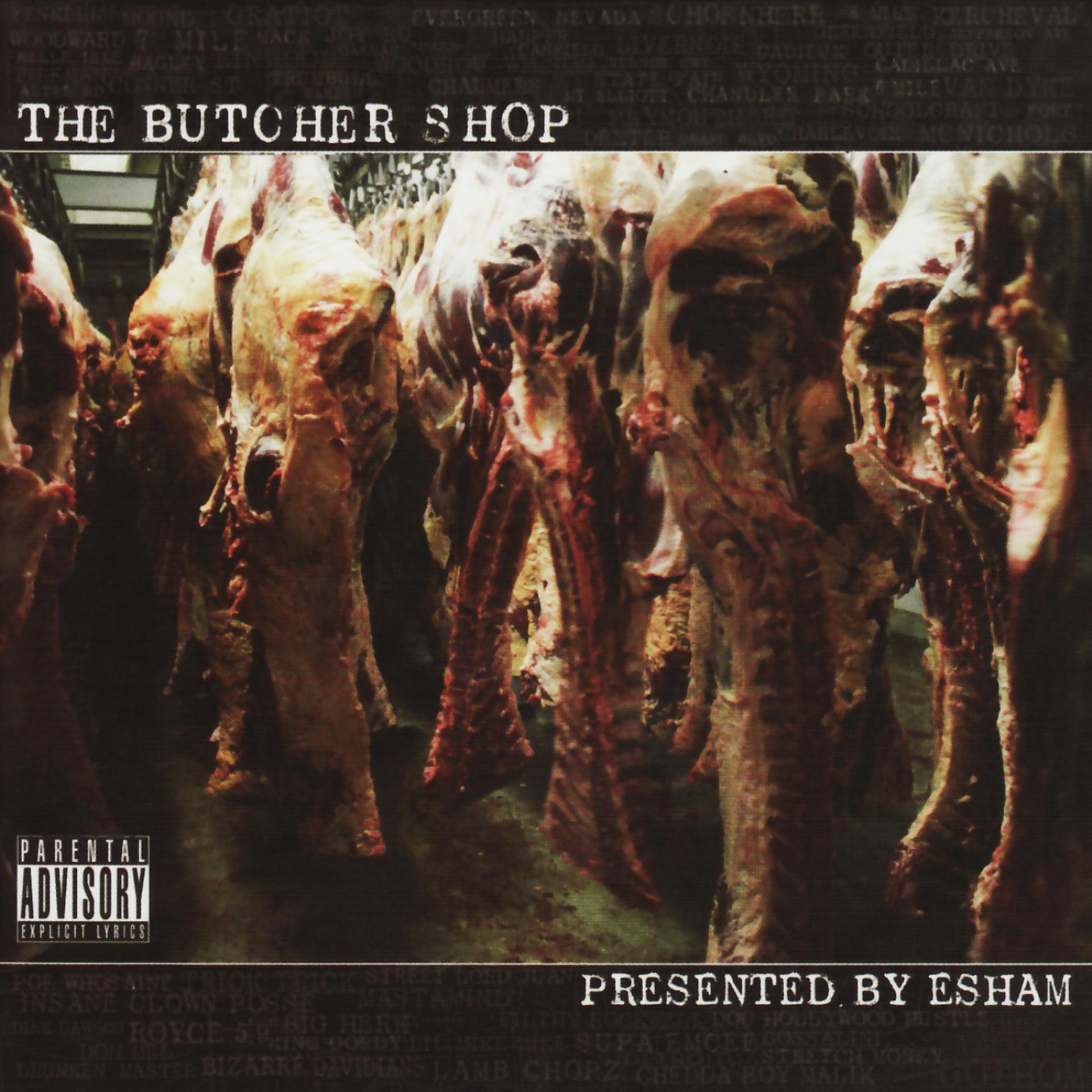 Постер альбома Esham Presents The Butcher Shop
