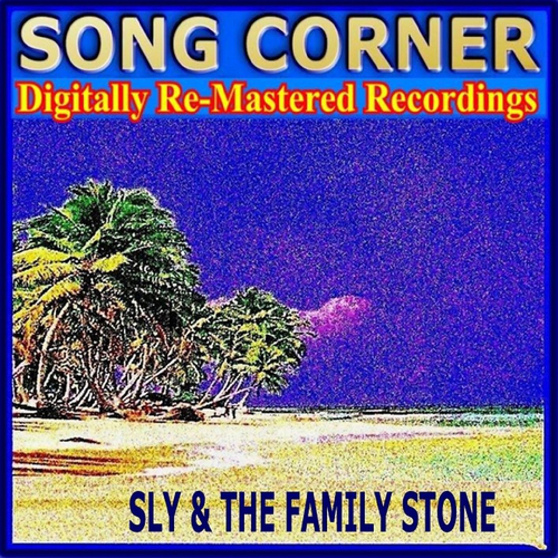 Постер альбома Song Corner - Sly & the Family Stone