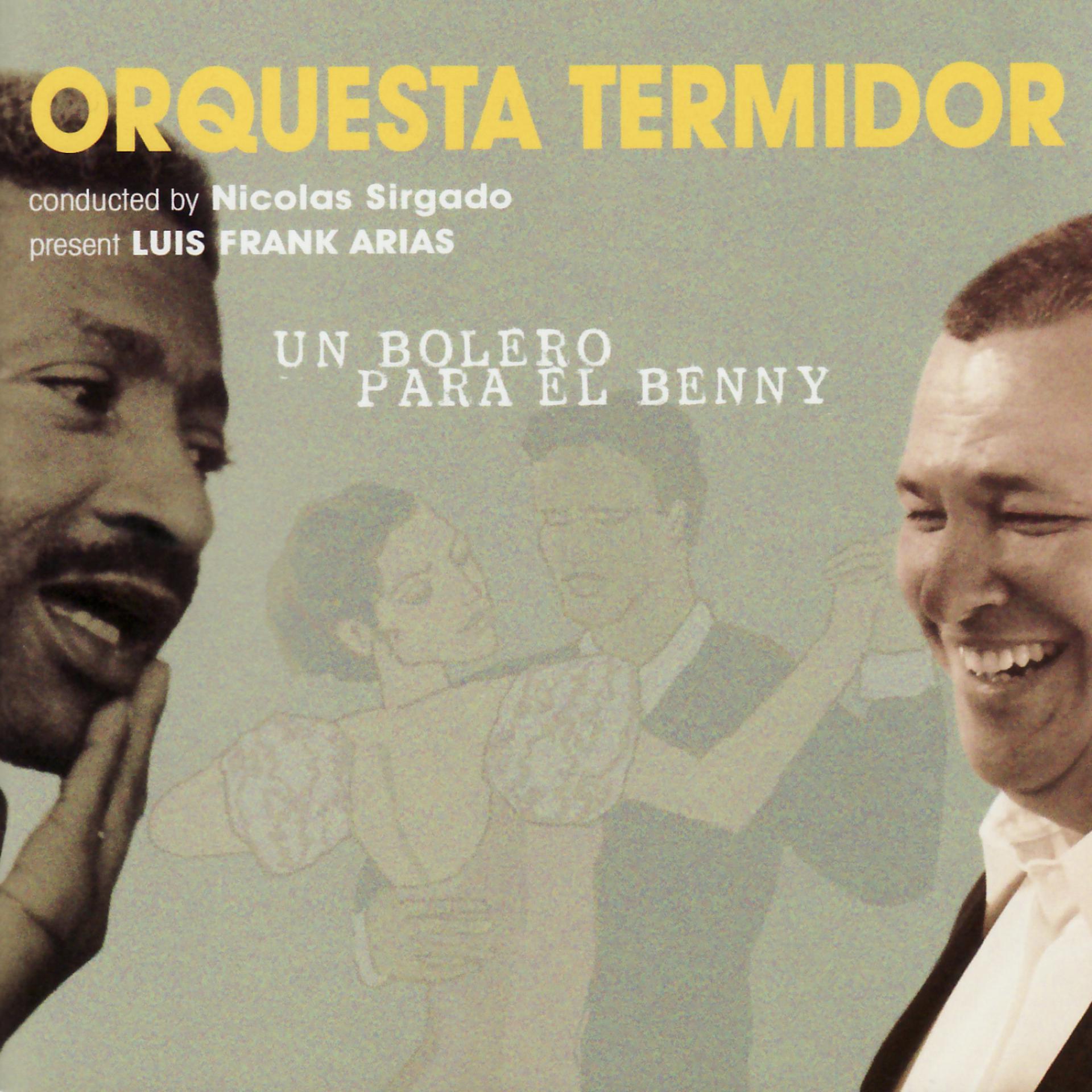 Постер альбома Un Bolero Para El Benny