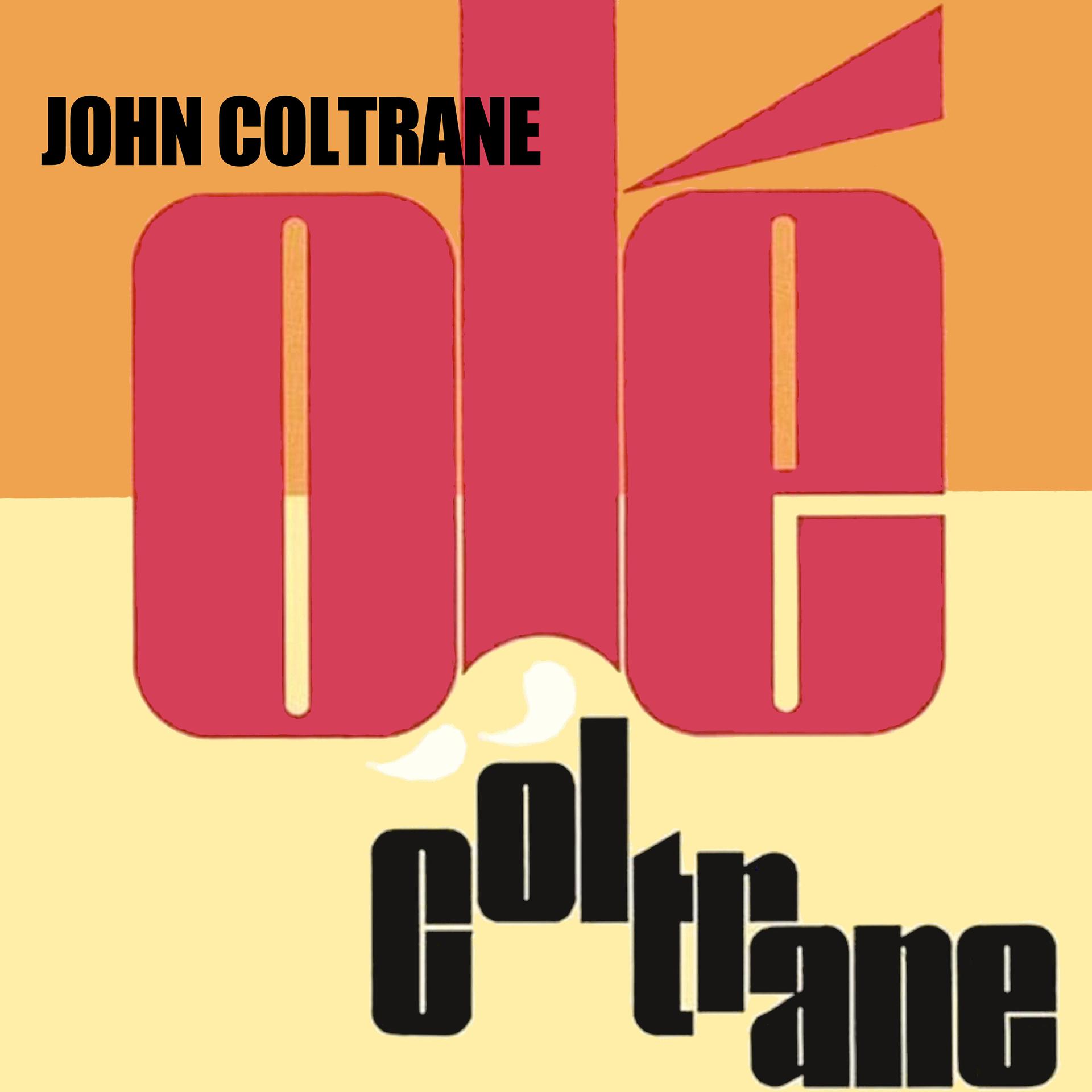 Постер альбома Olé Coltrane