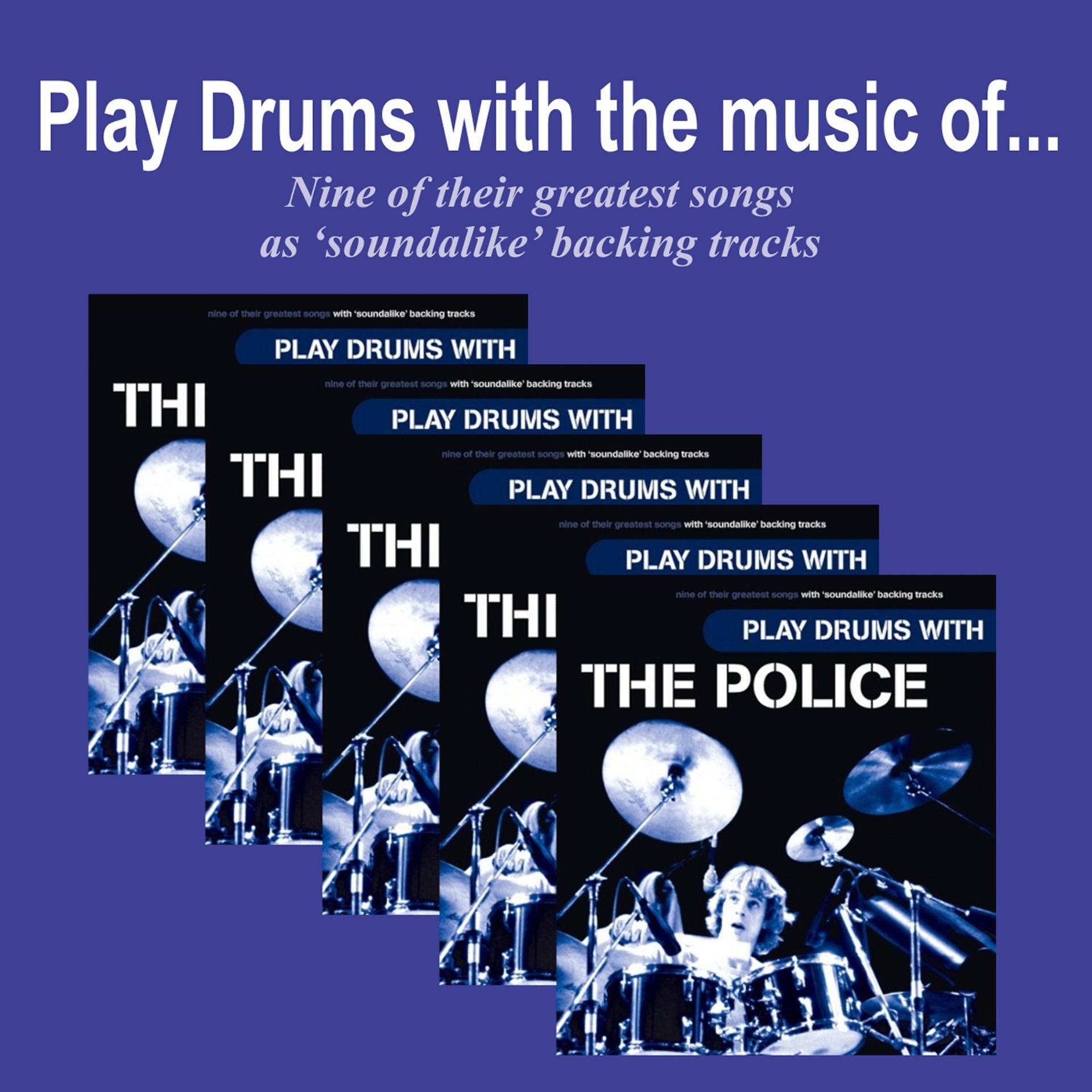 Постер альбома Play Drums with the Music of The Police