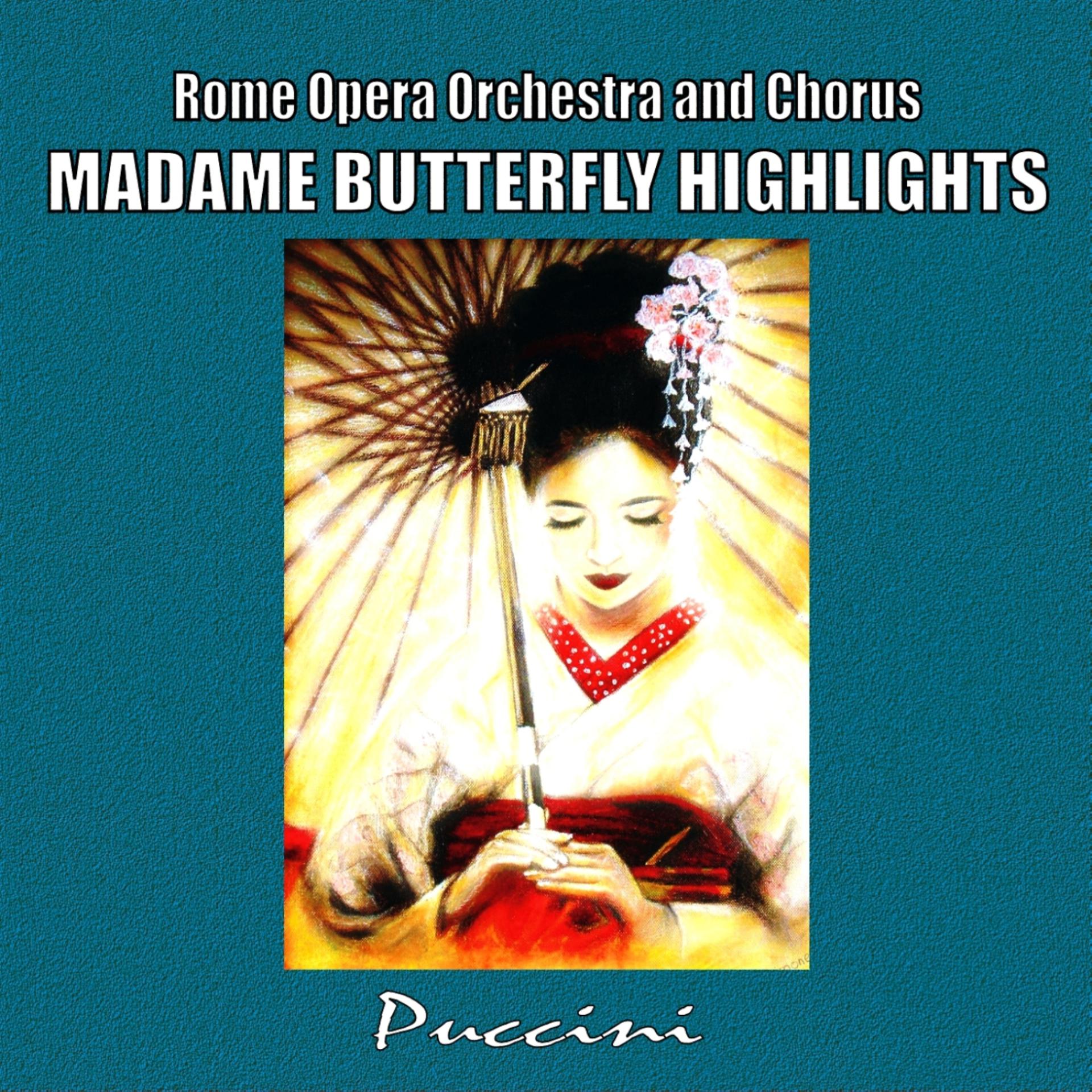Постер альбома Madame Butterfly Highlights