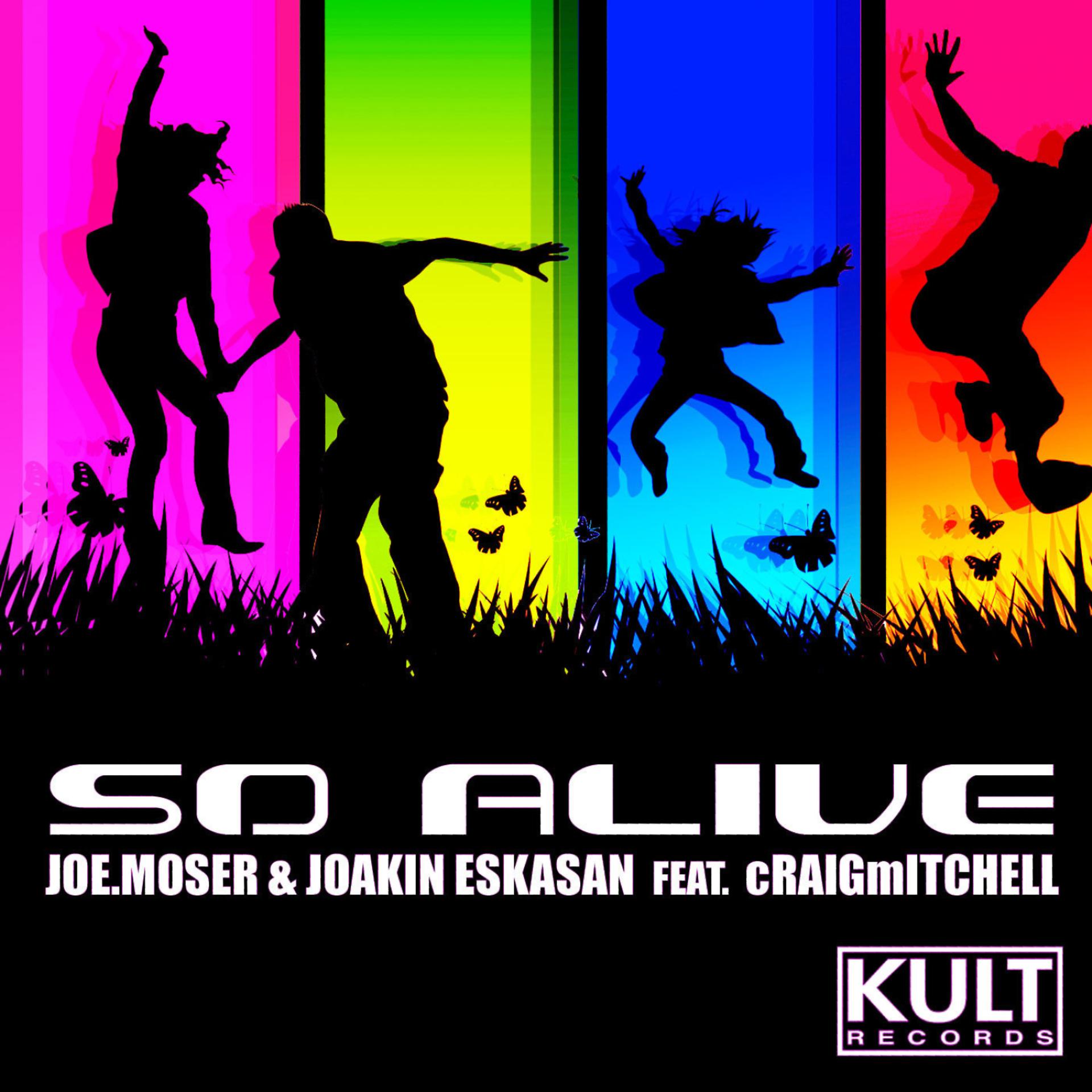 Постер альбома Kult Records Presents: So Alive ( I am feeling!)