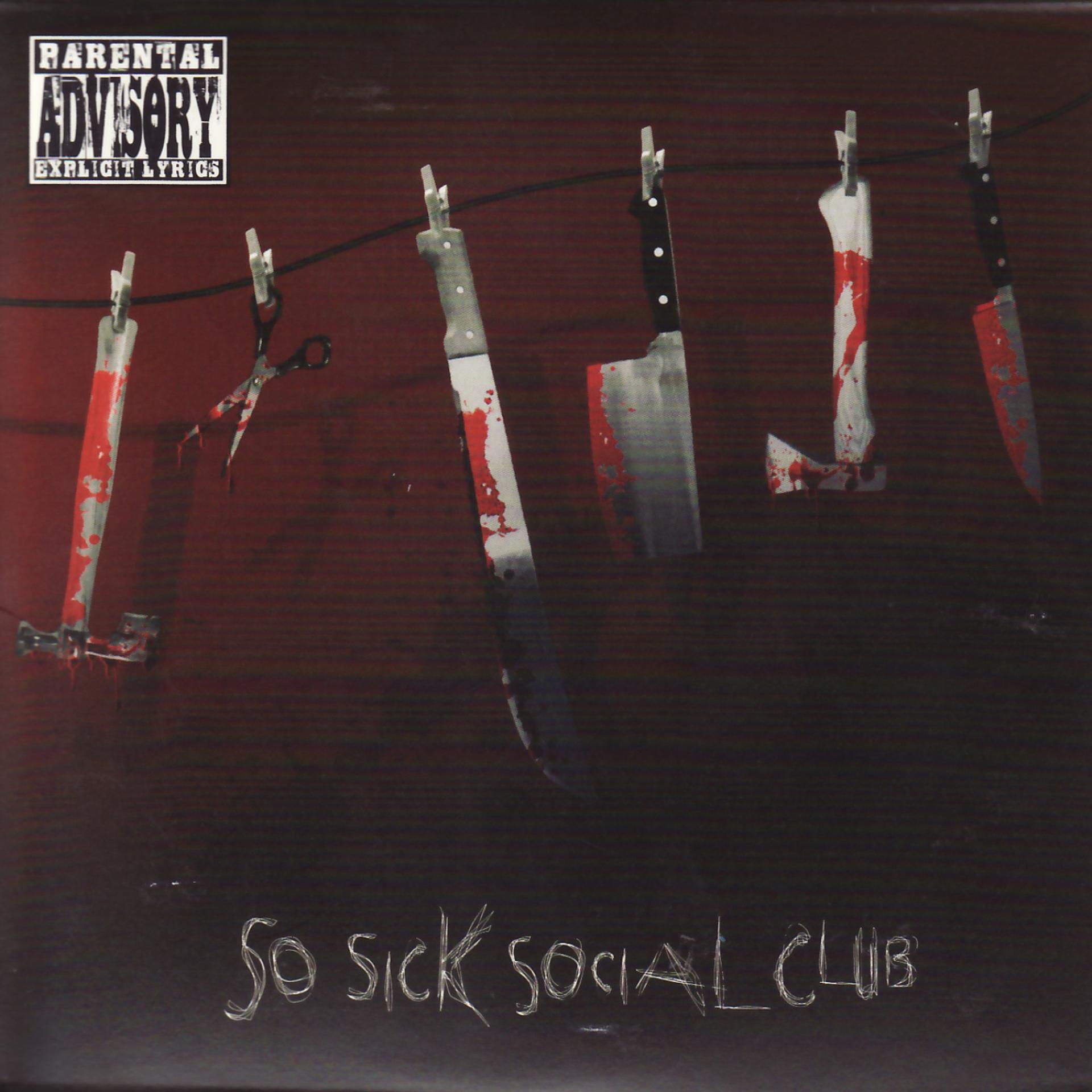 Постер альбома So Sick Social Club