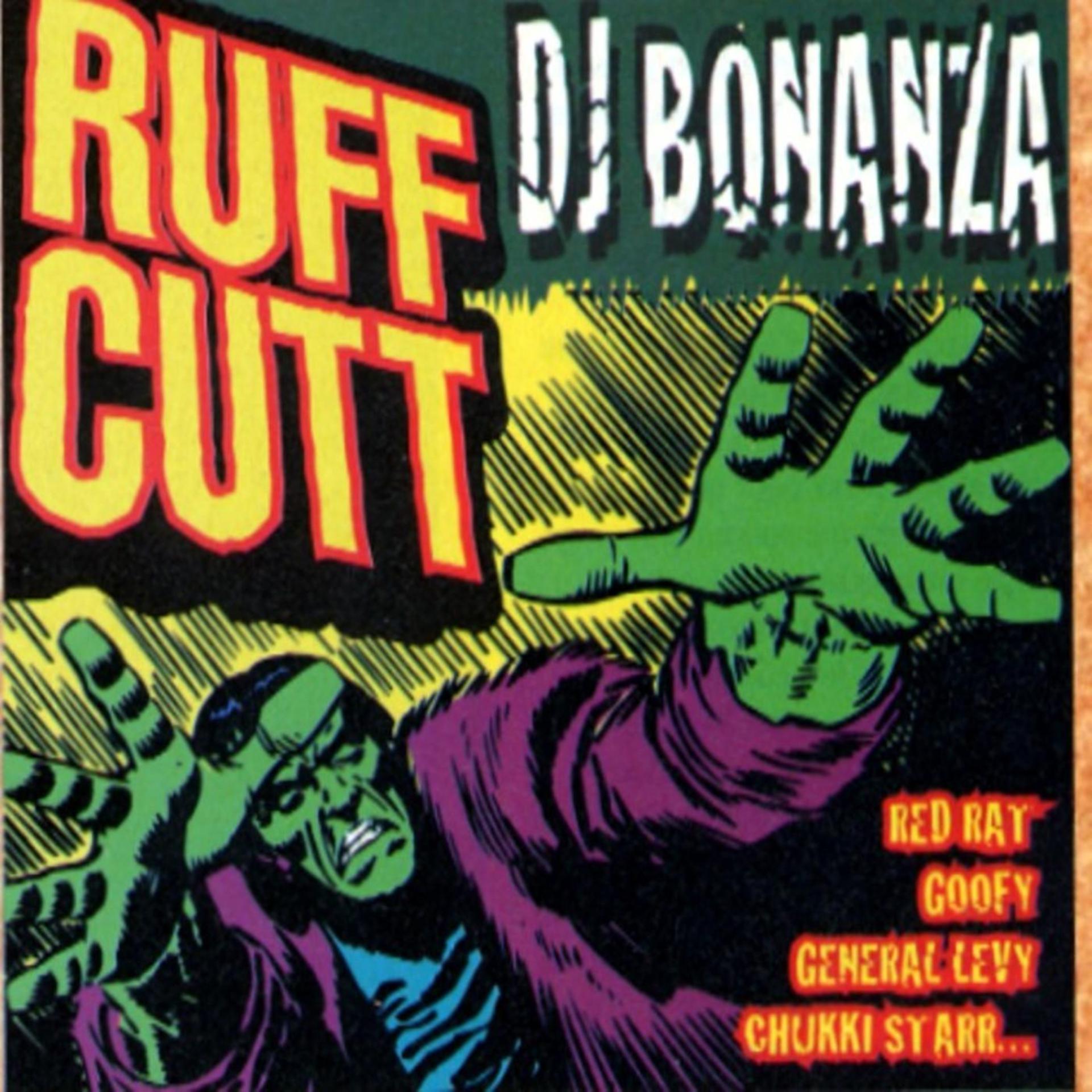 Постер альбома Ruff Cutt present DJ Bonanza