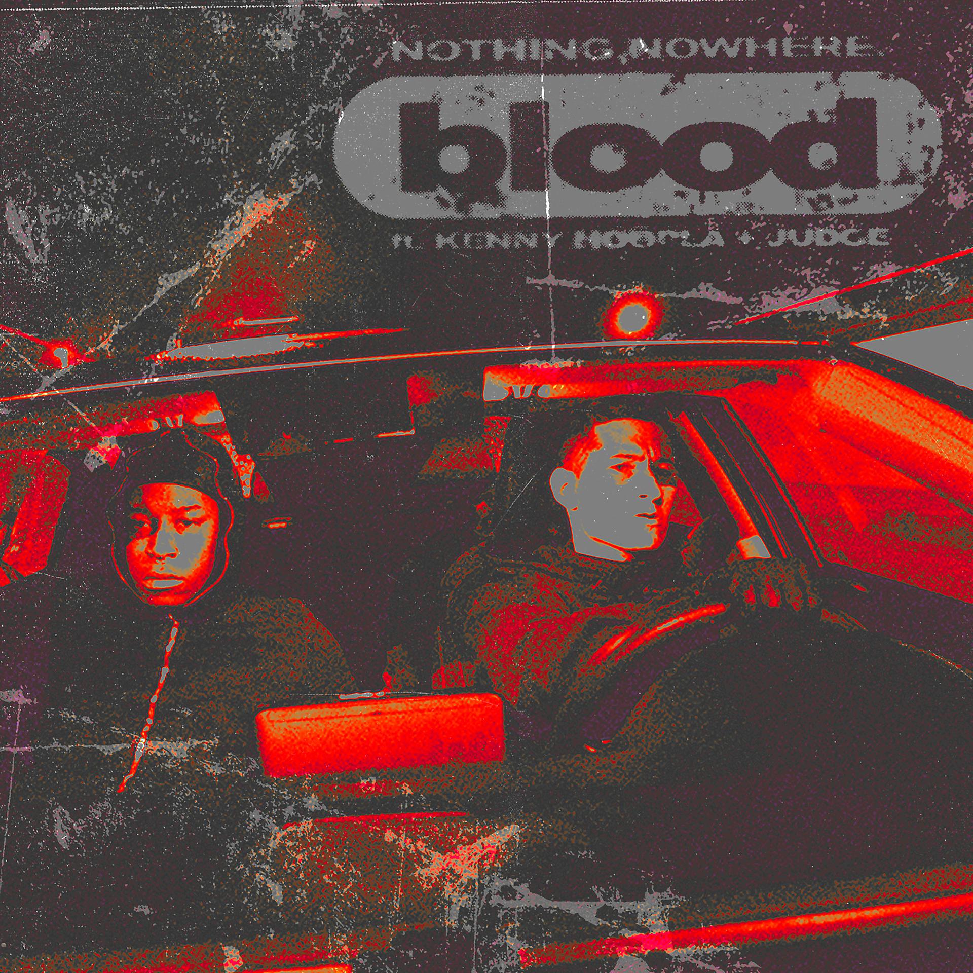 Постер альбома blood (feat. KennyHoopla & JUDGE)