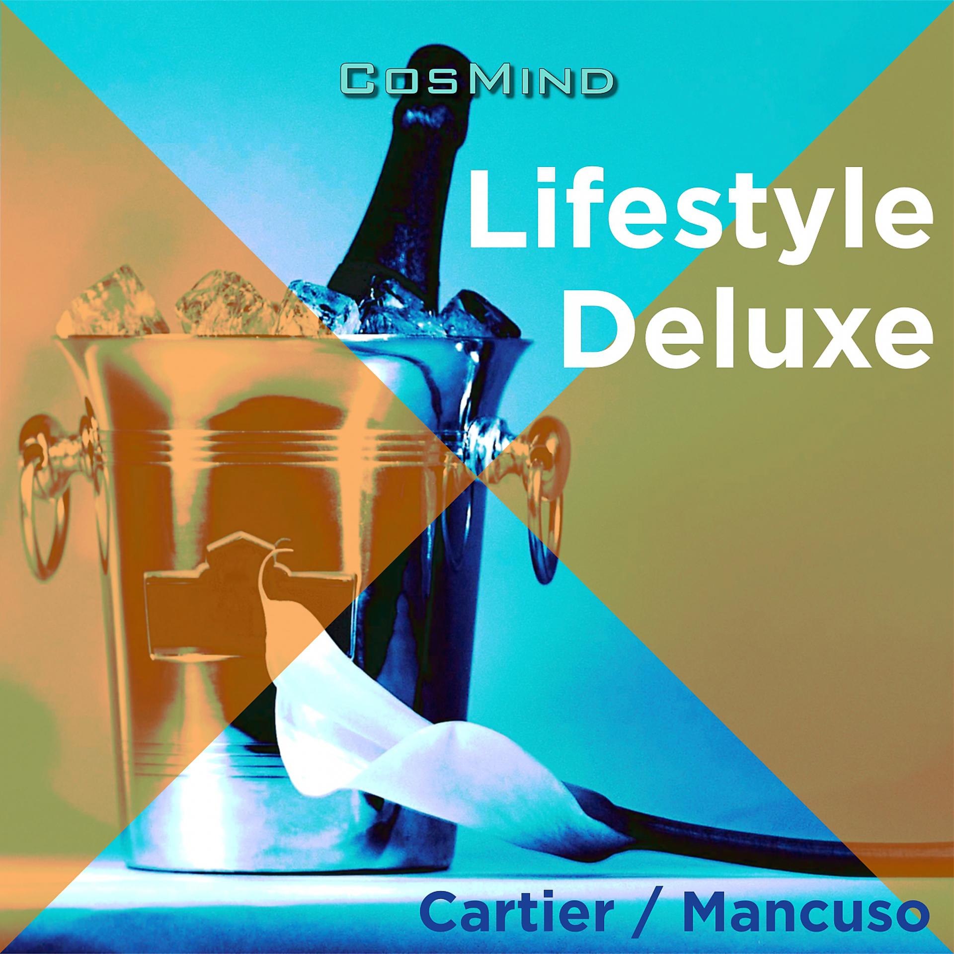 Постер альбома Lifestyle Deluxe