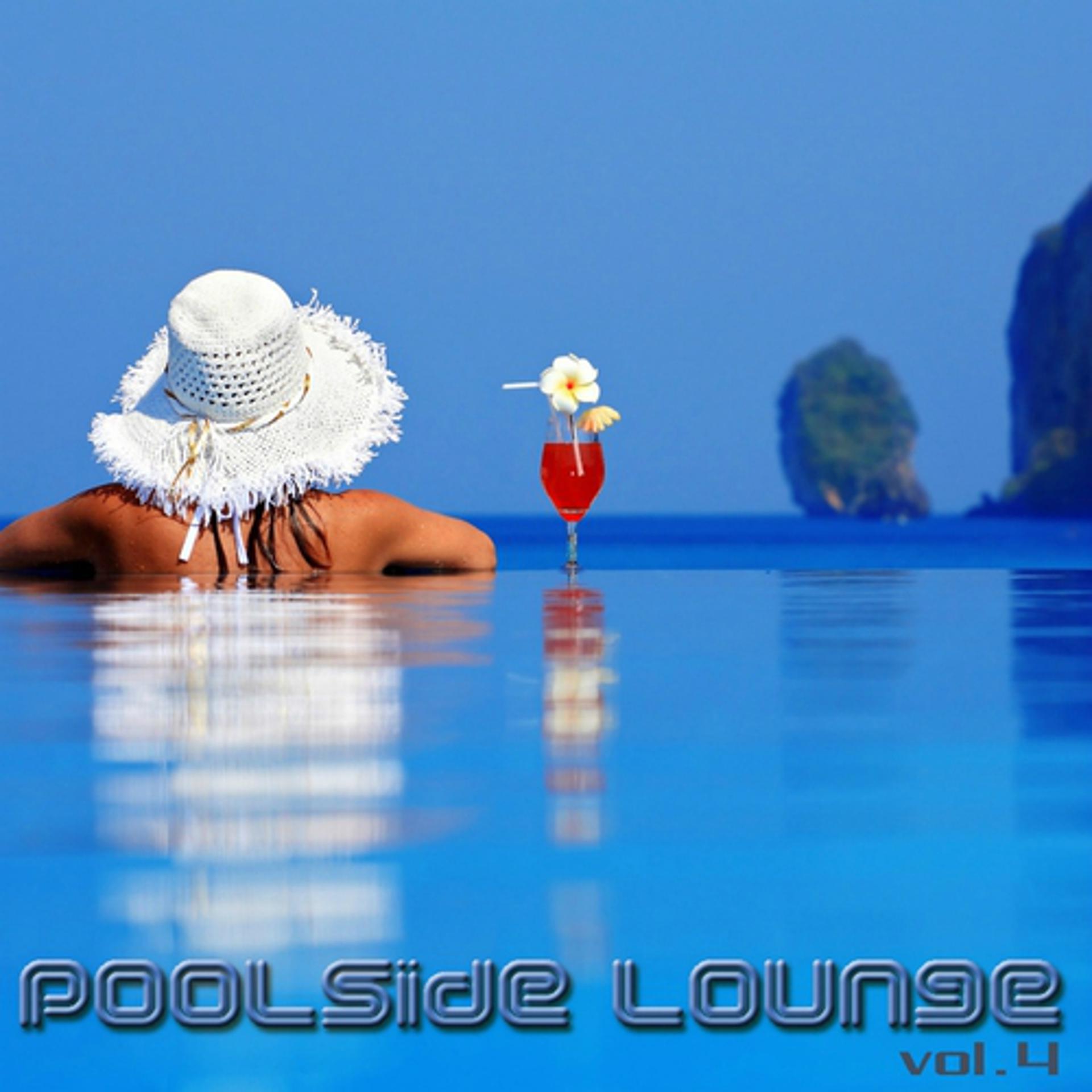 Постер альбома Poolside Lounge 4