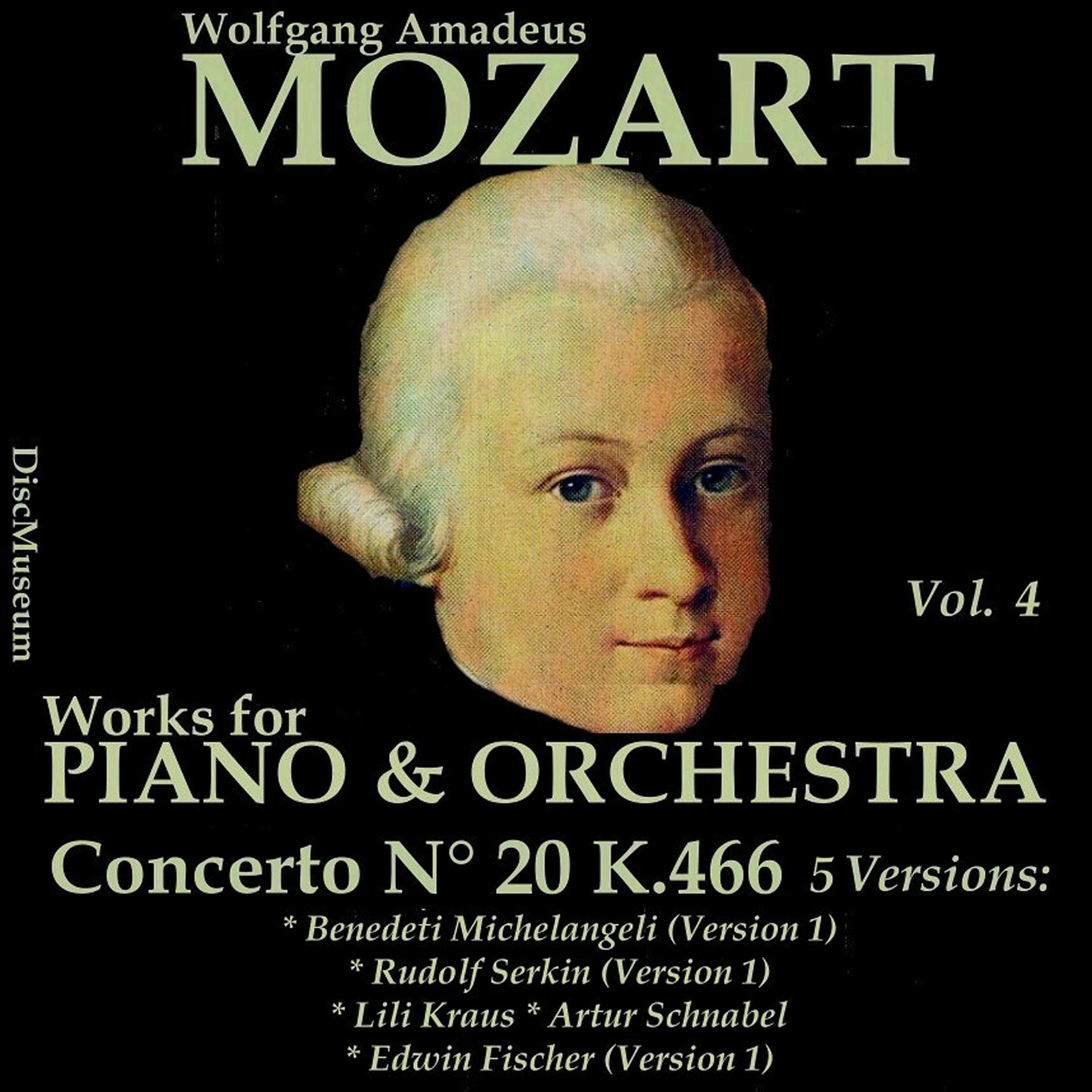 Постер альбома Mozart,Vol. 4 : Concertos K466