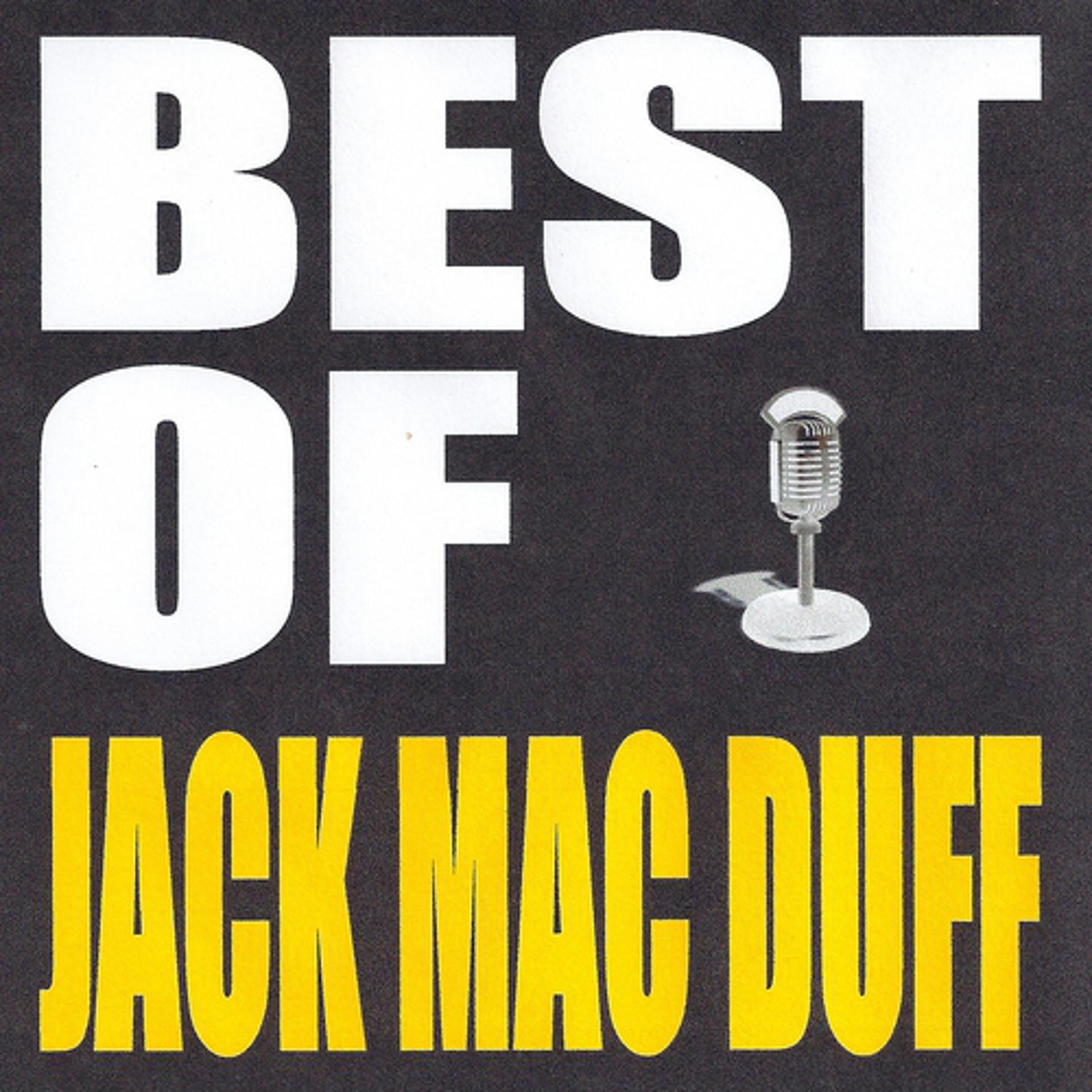 Постер альбома Best of Jack Mac Duff