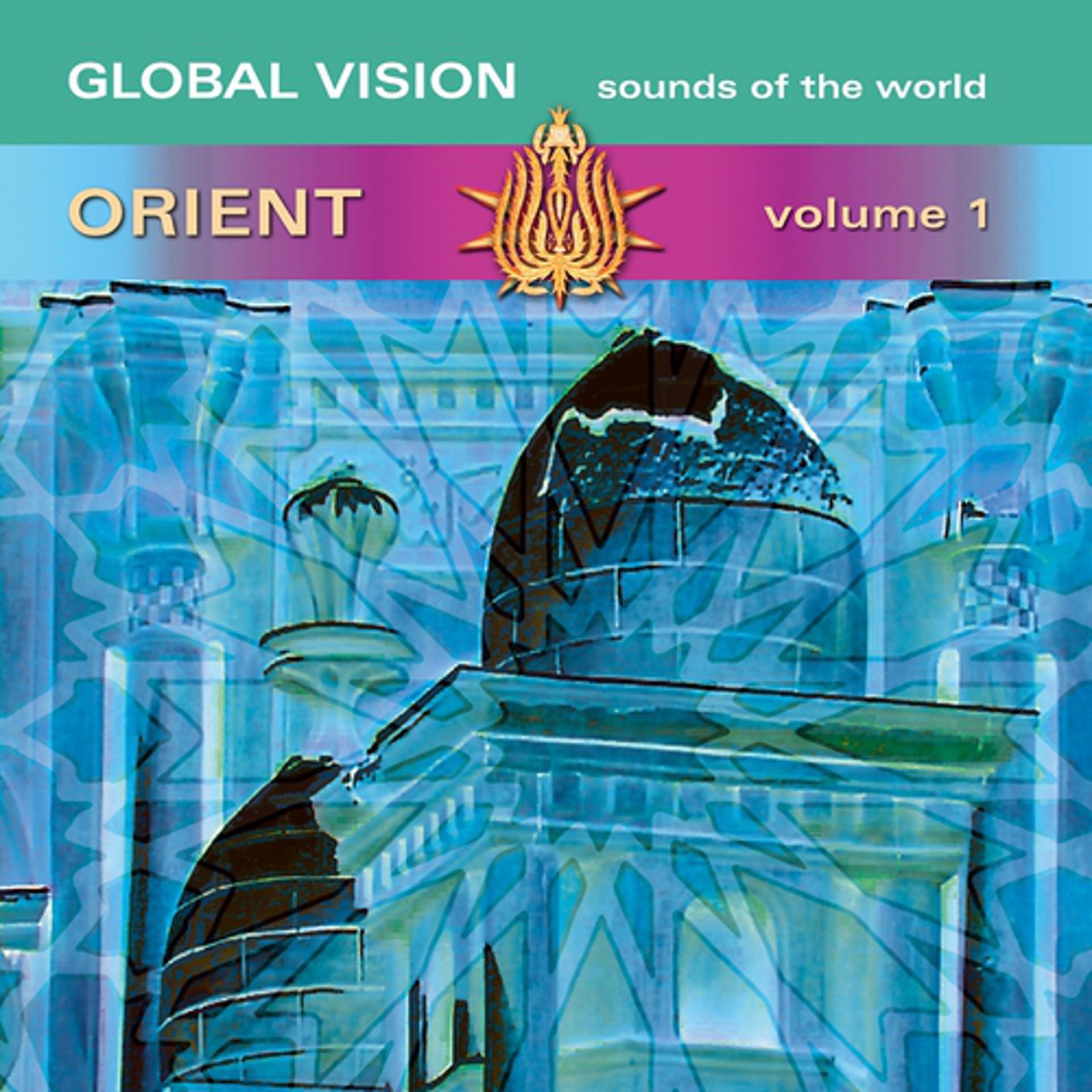 Постер альбома Global Vision Orient