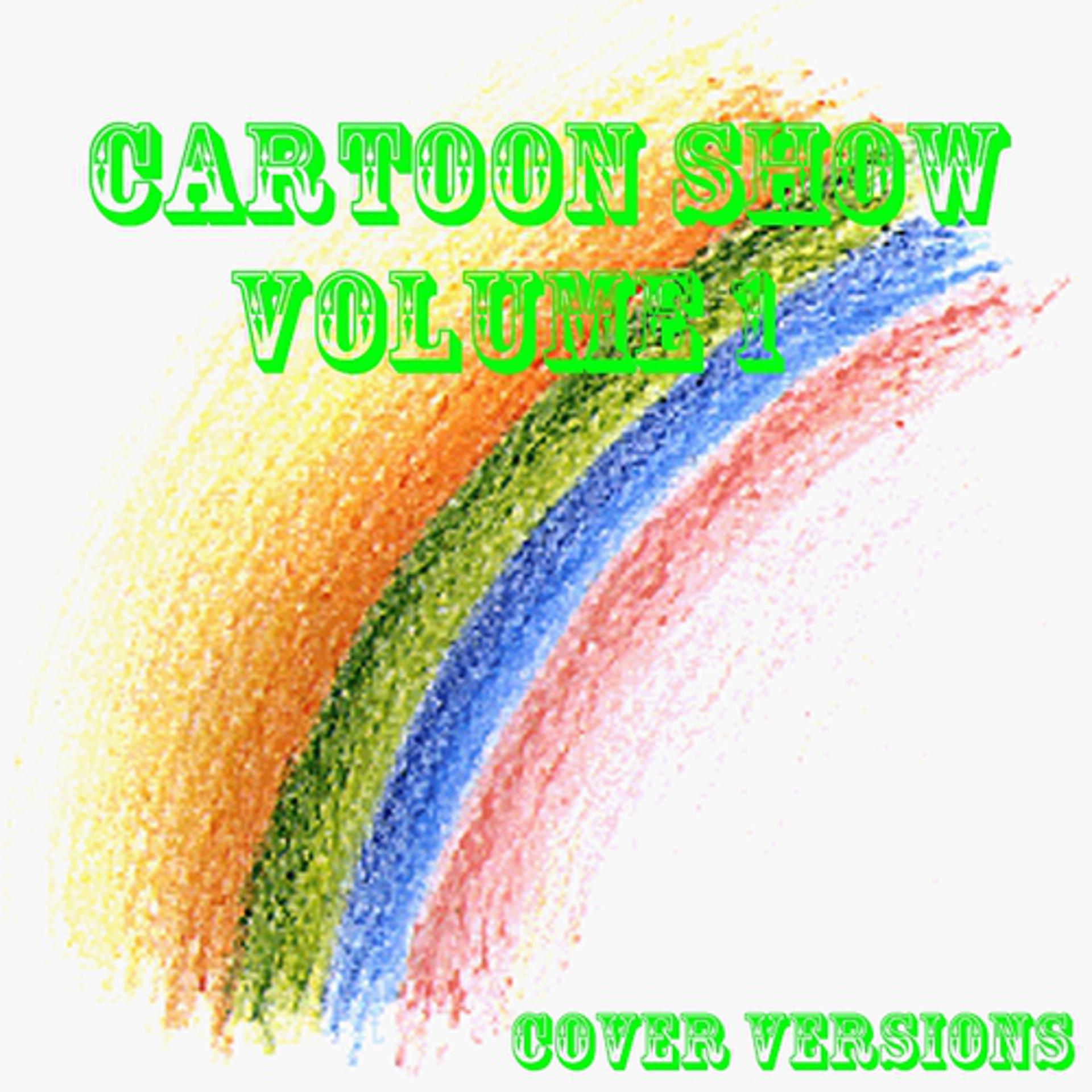 Постер альбома Cartoon Show, vol.1 (Cover versions)