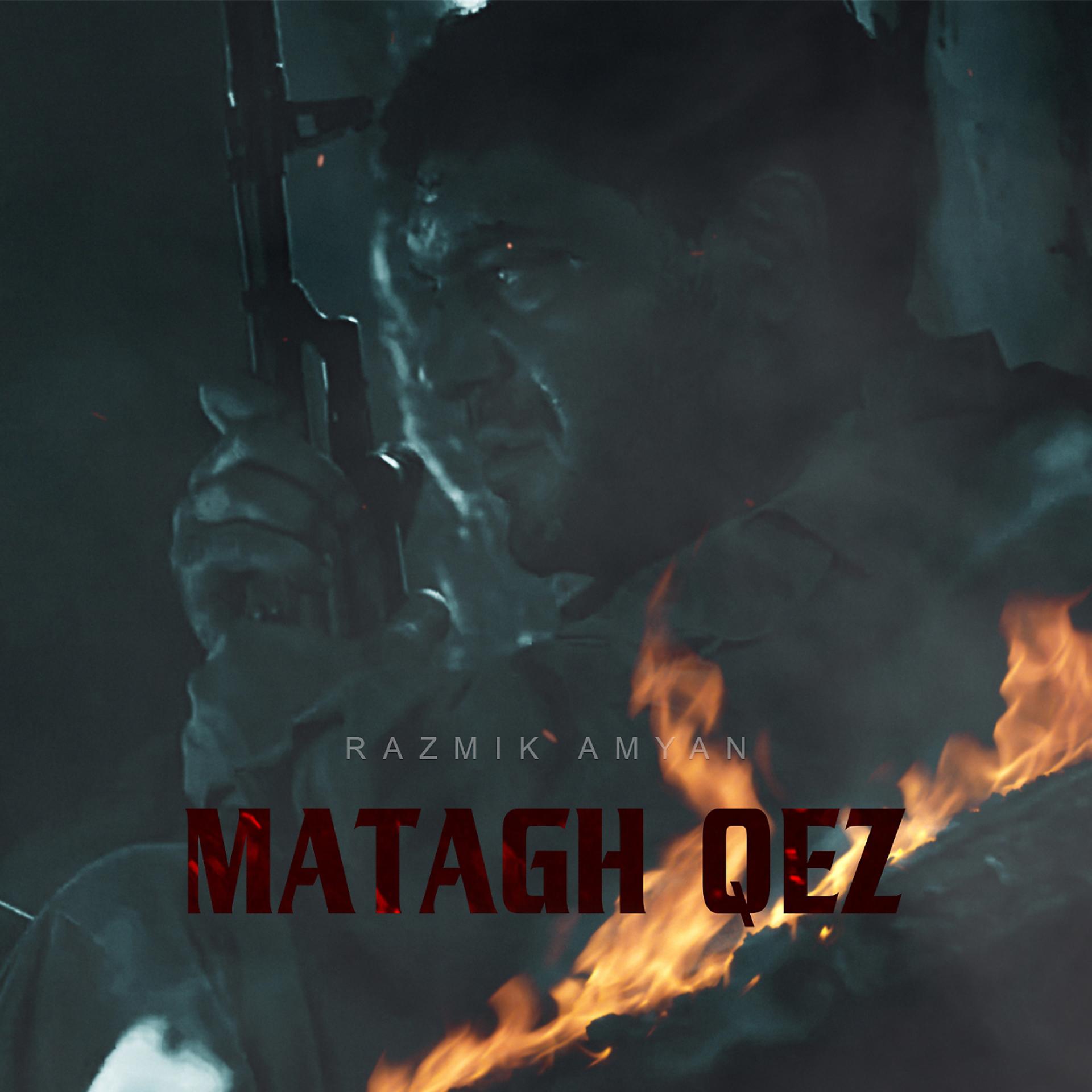 Постер альбома Matagh Qez