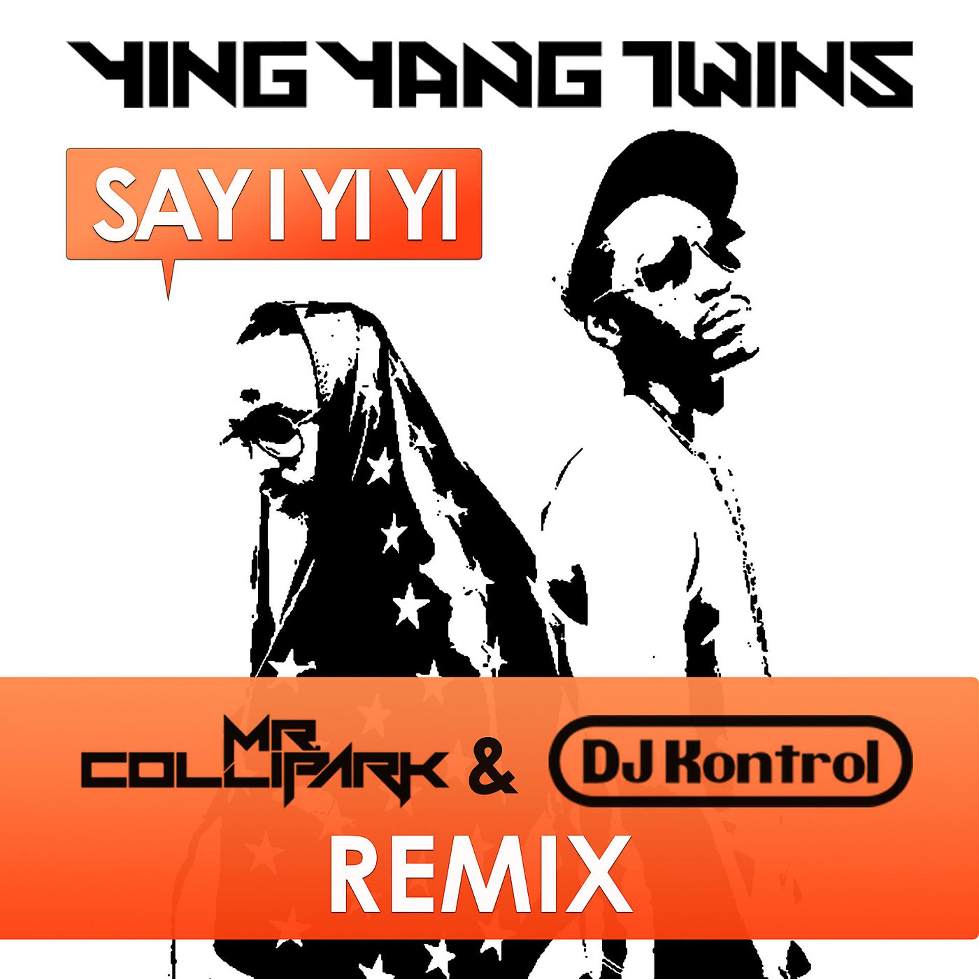 Постер альбома Say I Yi Yi (Remix)