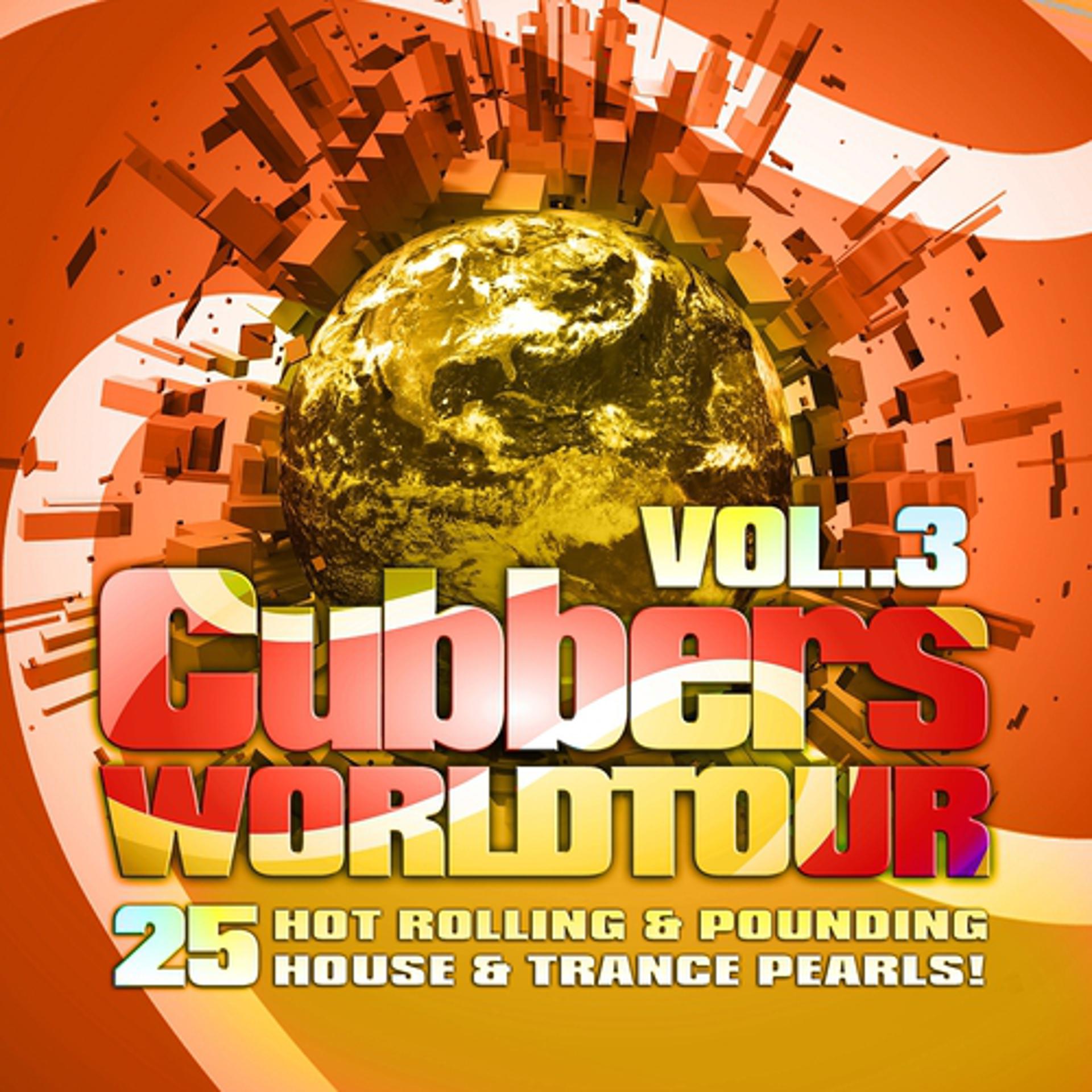Постер альбома Clubbers Worldtour, Vol. 3