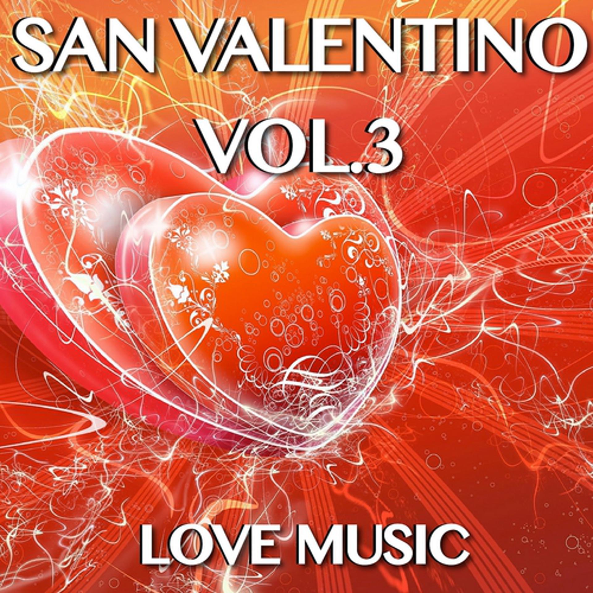Постер альбома San Valentino, vol. 3