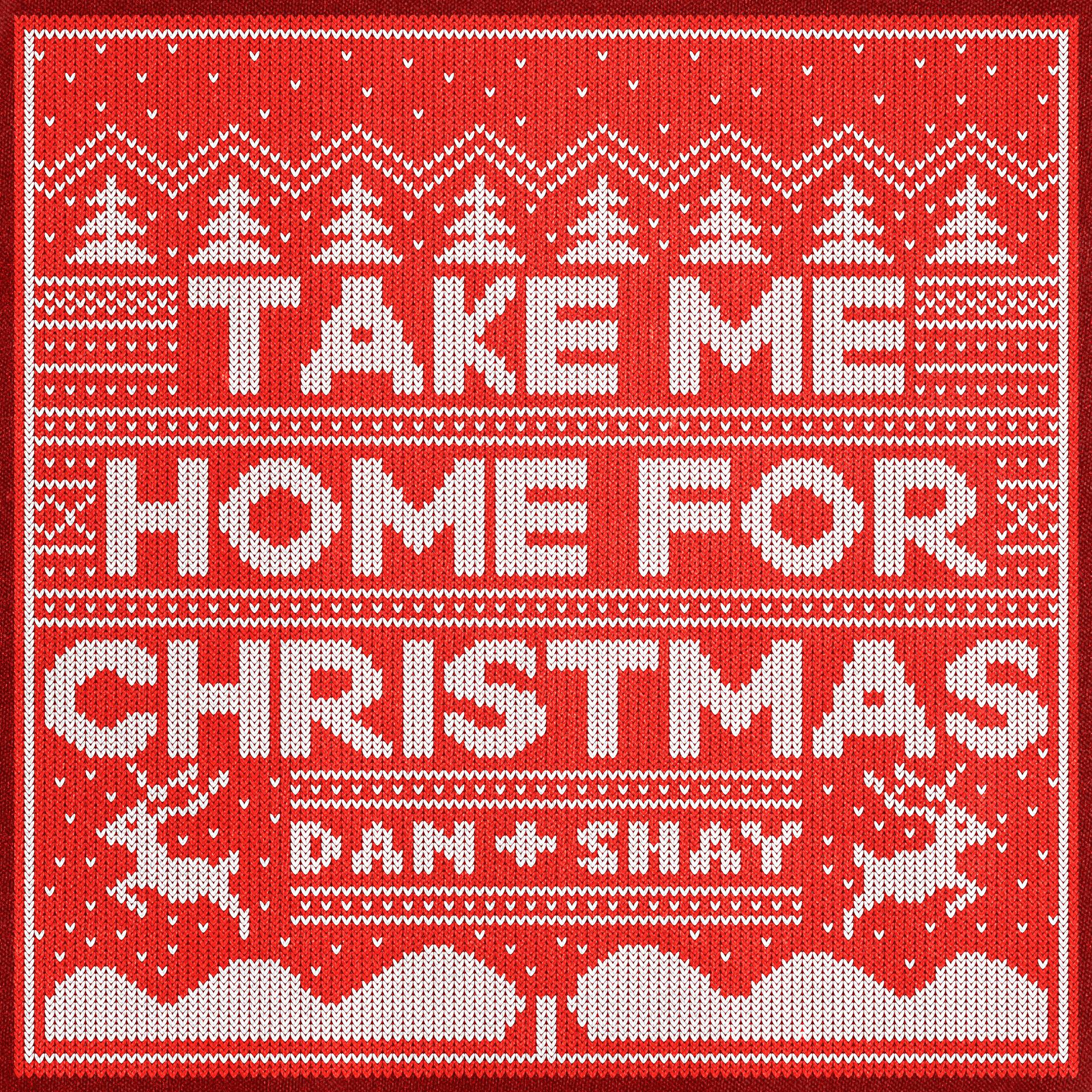 Постер альбома Take Me Home For Christmas
